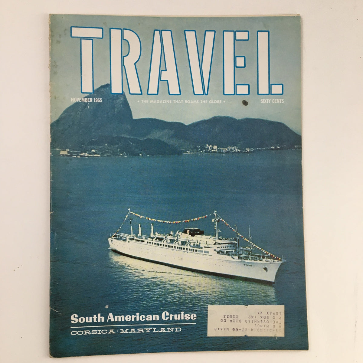 Cover of VTG Travel Magazine November 1965, featuring a South American Cruise, with an image of a ship in a scenic bay, and the text 'TRAVEL. - THE MAGAZINE THAT ROAMS THE GLOBE.'