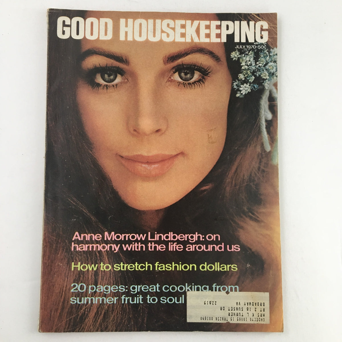 Cover of Good Housekeeping Magazine July 1970 featuring Anne Morrow Lindbergh with the headline 'on harmony with the life around us' showing classic 1970s design and fashion.