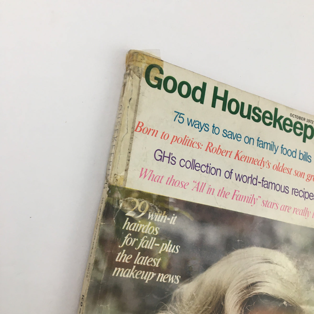 Close-up of Good Housekeeping Magazine October 1972 cover with details of articles about home tips and Robert Kennedy's historical significance.