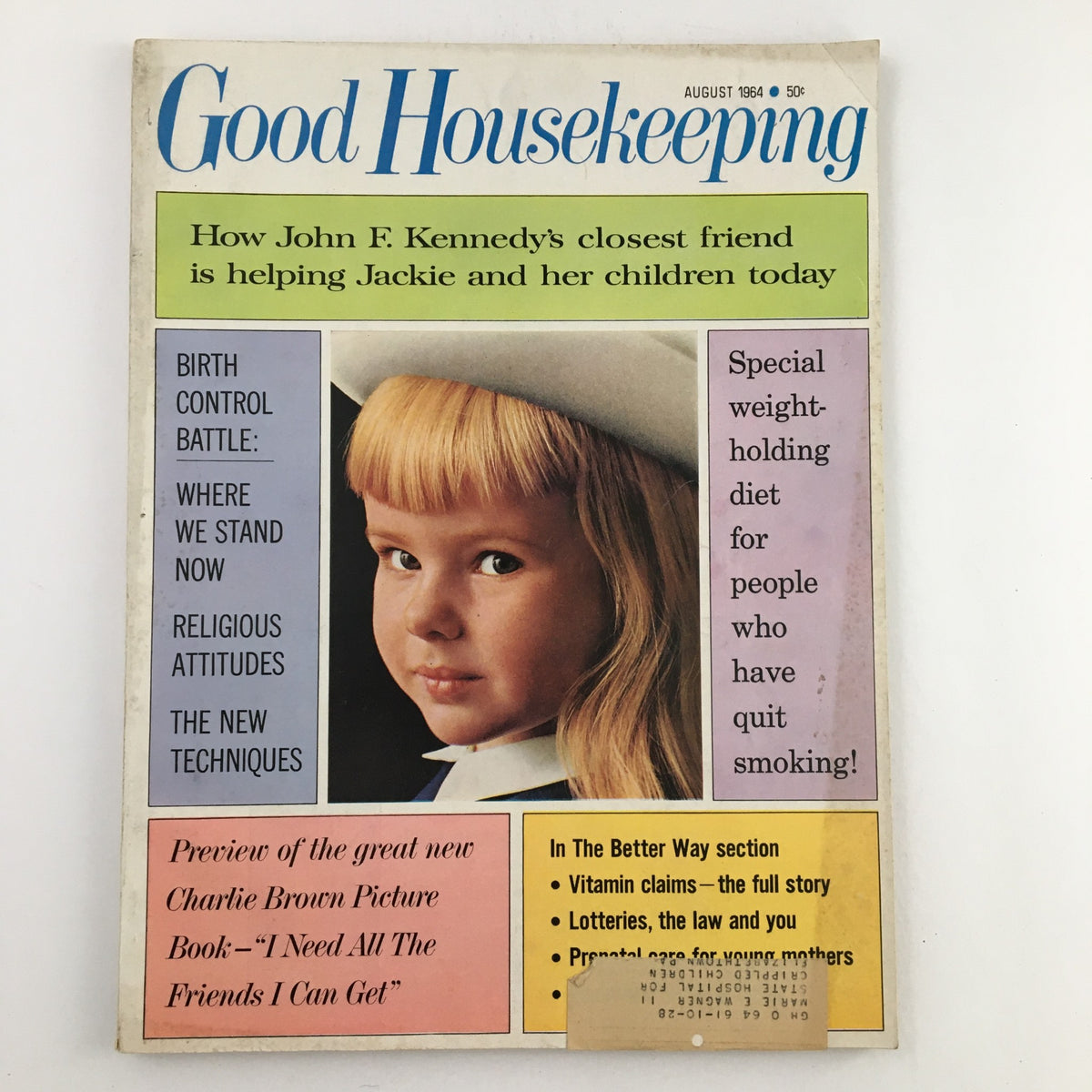 Good Housekeeping Magazine cover from August 1964 featuring a young girl and articles such as 'How John F. Kennedy's closest friend is helping Jackie and her children today' and 'Preview of the great new Charlie Brown Picture Book.'