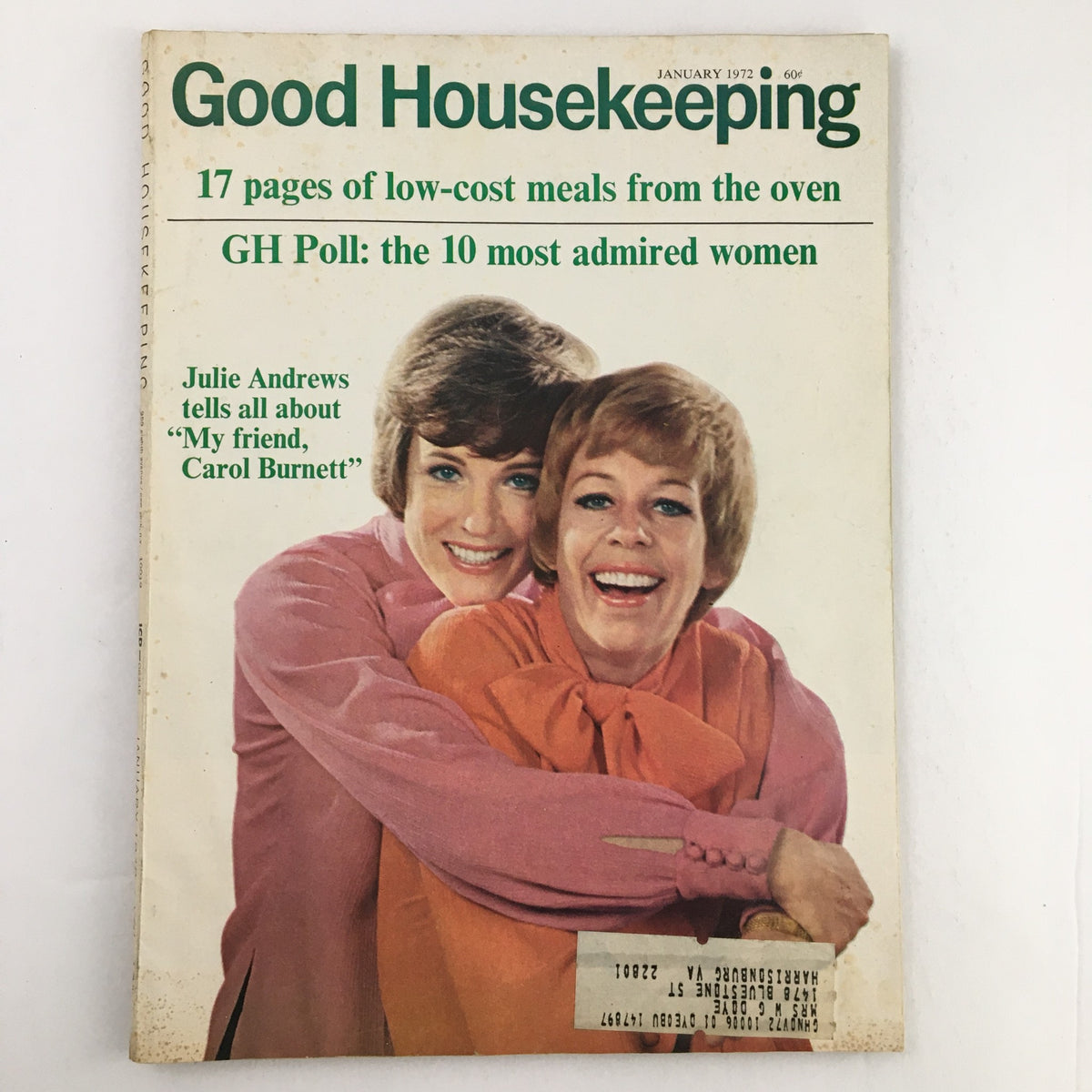 Cover of Good Housekeeping Magazine January 1972 featuring Julie Andrews and Carol Burnett, highlighting their friendship in the article 'My Friend Carol Burnett'.