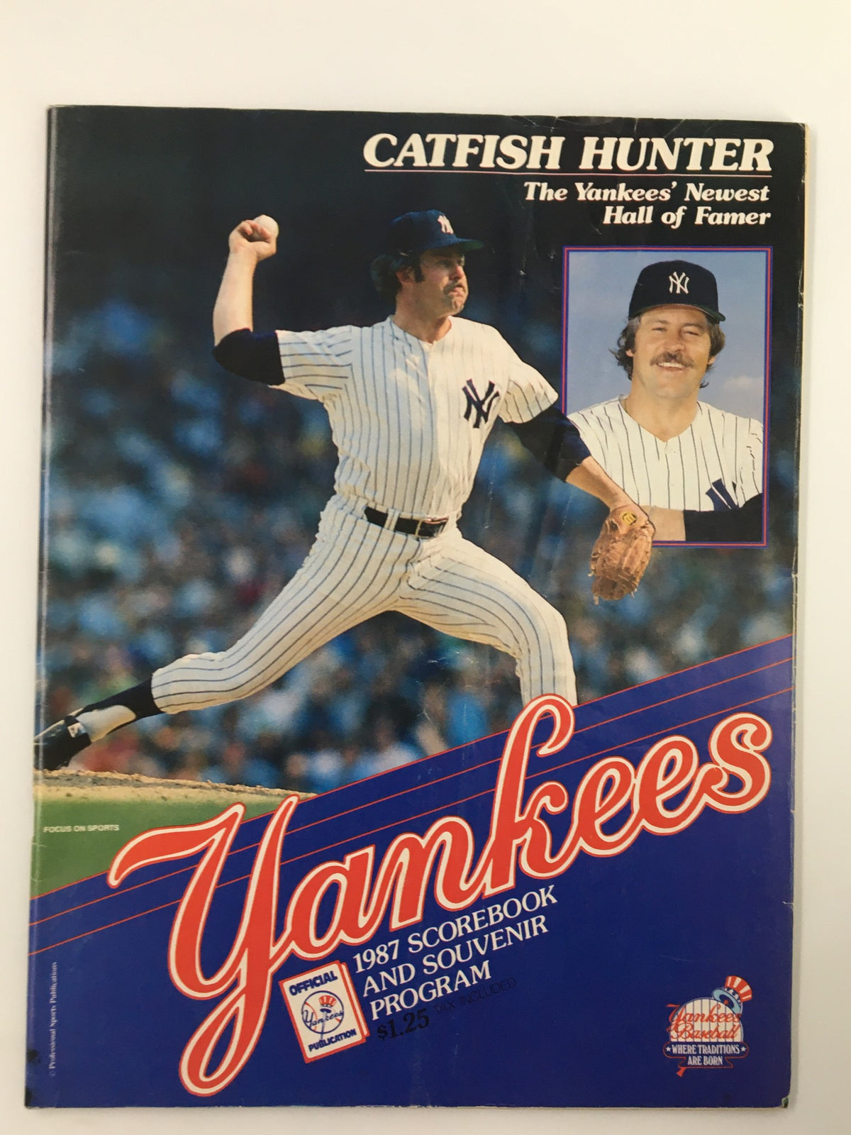 1987 Official Scorebook & Souvenir Program featuring MLB New York Yankees and Catfish Hunter, showcasing Hunter in a pitching action pose on the cover.