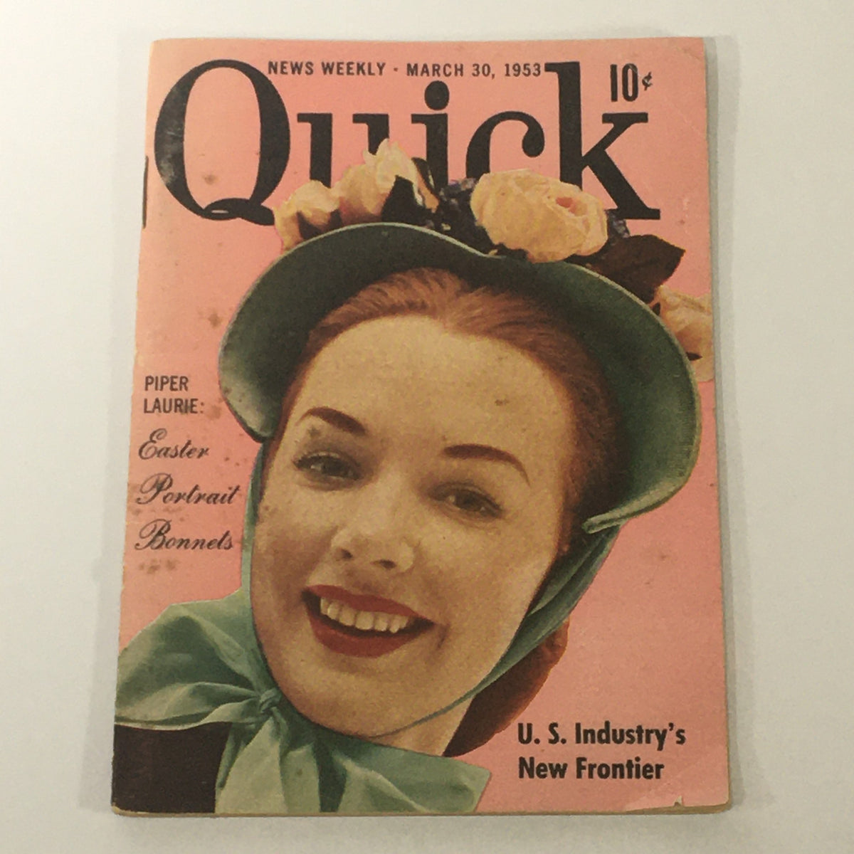 Vintage magazine cover of VTG Quick News Weekly dated March 30, 1953, featuring Piper Laurie. The cover includes the text 'Piper Laurie: Easter Portrait Bonnets' and 'U.S. Industry's New Frontier' with a vibrant design highlighting 1950s aesthetics.