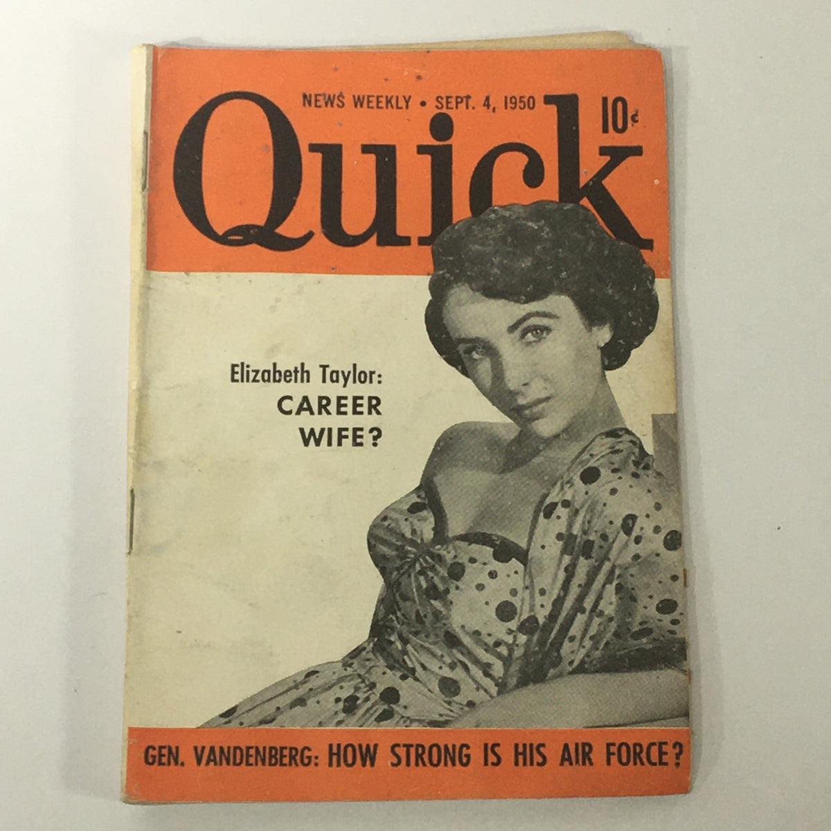 Cover of Quick News Weekly September 4, 1950, Vol 3 #10 featuring an article about Elizabeth Taylor's career. The magazine highlights her emerging status as a Hollywood star.