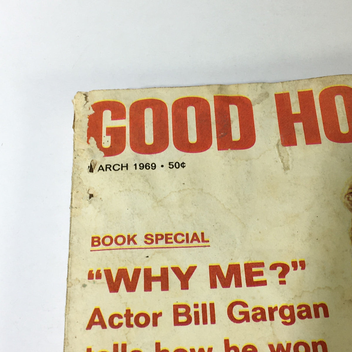 Close-up of the cover of VTG Good Housekeeping Magazine March 1969 highlighting the title and text about actor Bill Gargan.
