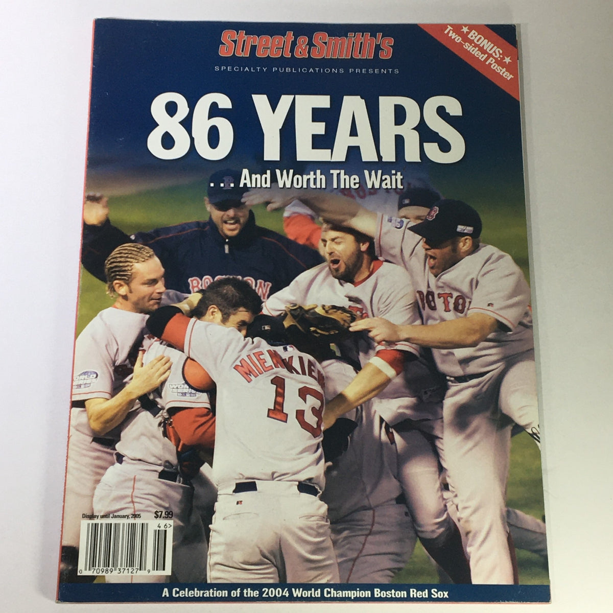 Cover of Street & Smith's Presents 2004 World Champion Boston Red Sox magazine featuring players celebrating a victory, captioned '86 Years And Worth The Wait'.