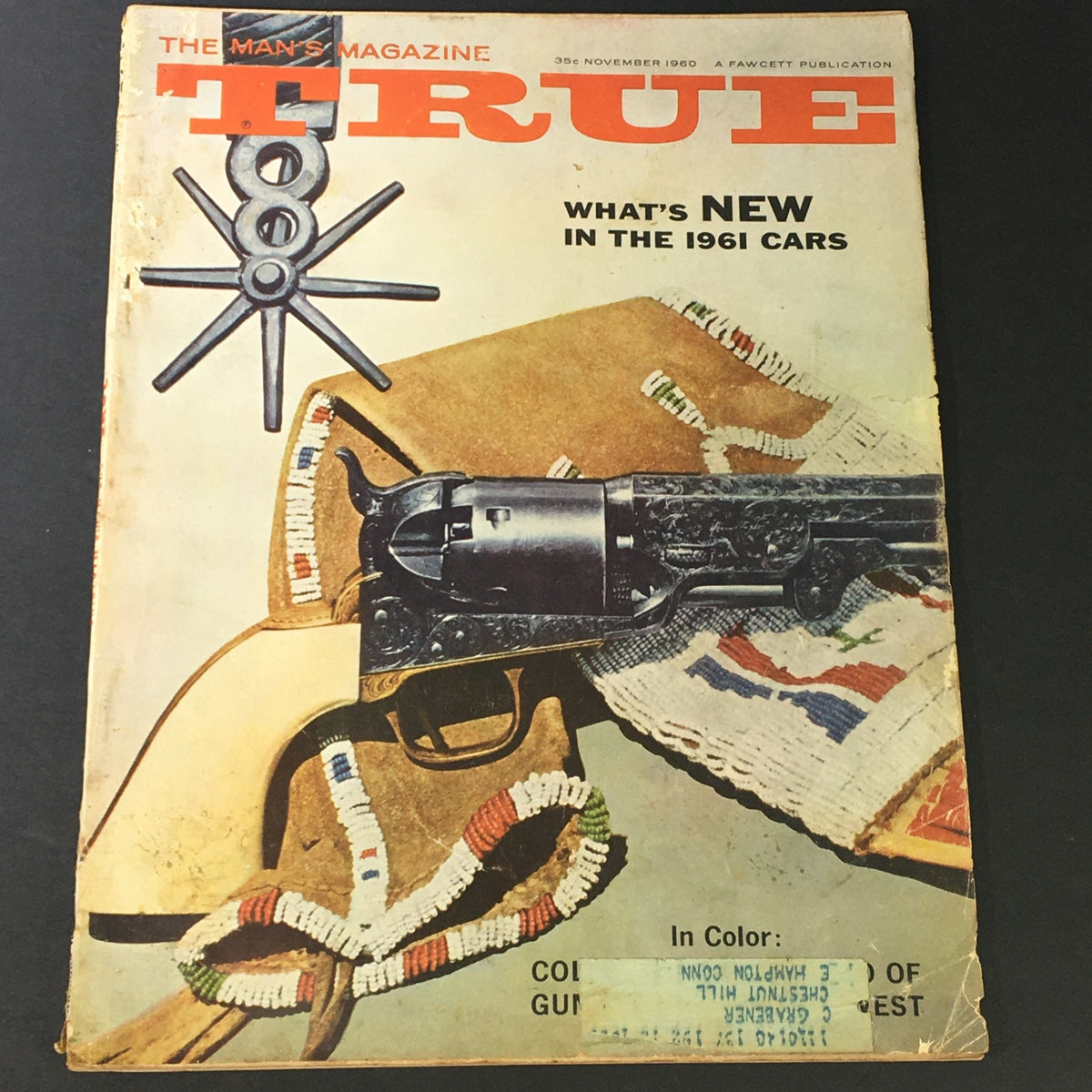 Cover of VTG True The Man's Magazine November 1960, Volume 41 featuring a detailed illustration of firearms and native beadwork under the title "Guns That Won The West".