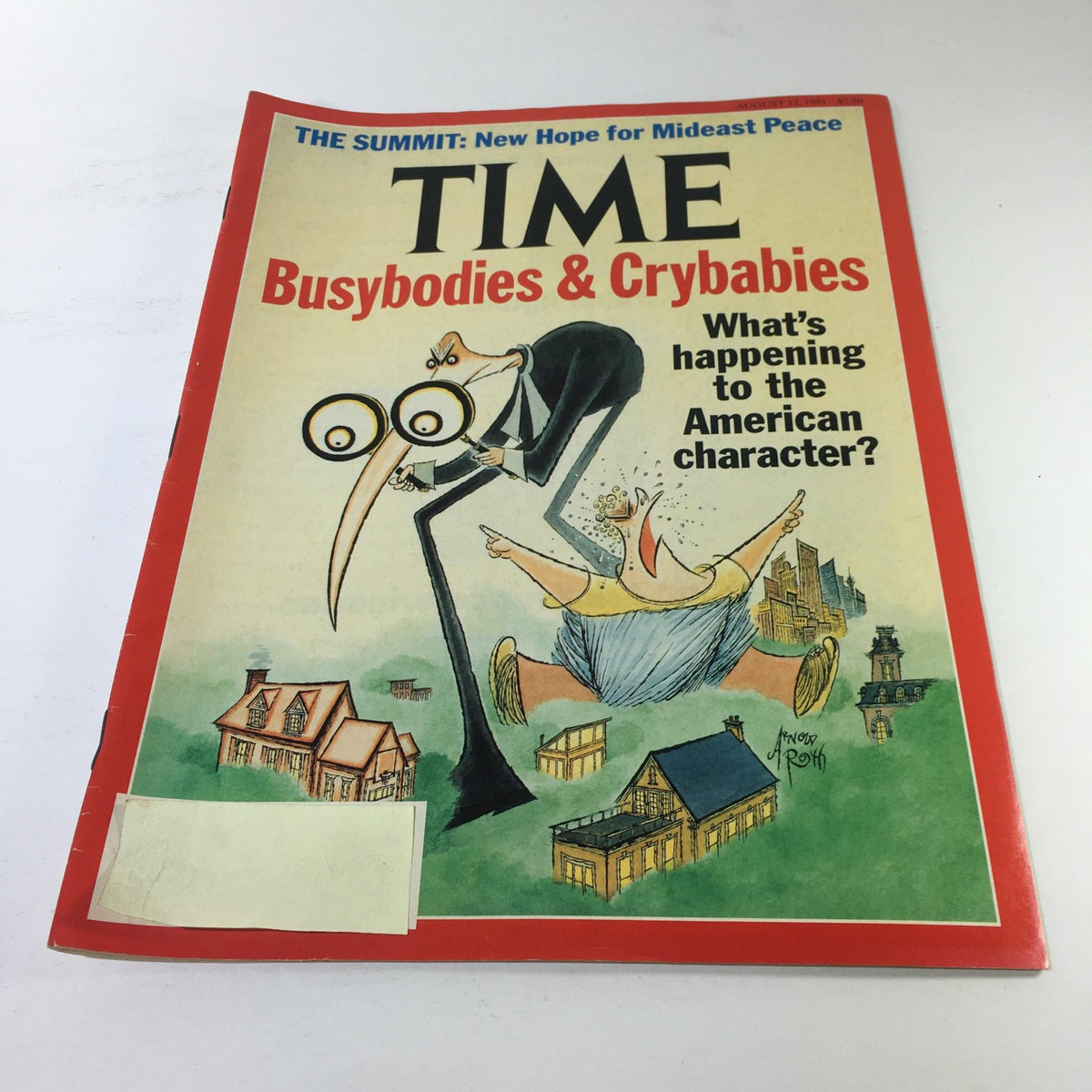 Cover of Time Magazine: August 12, 1991 - Busybodies & Crybabies, featuring a cartoon illustration reflecting social commentary on American character and culture in the early 1990s.