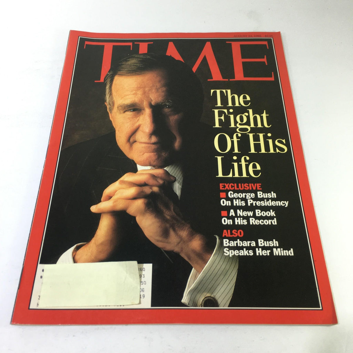 Time Magazine cover from August 24, 1992 featuring George Bush, titled 'The Fight Of His Life', showcasing an exclusive interview about his presidency.