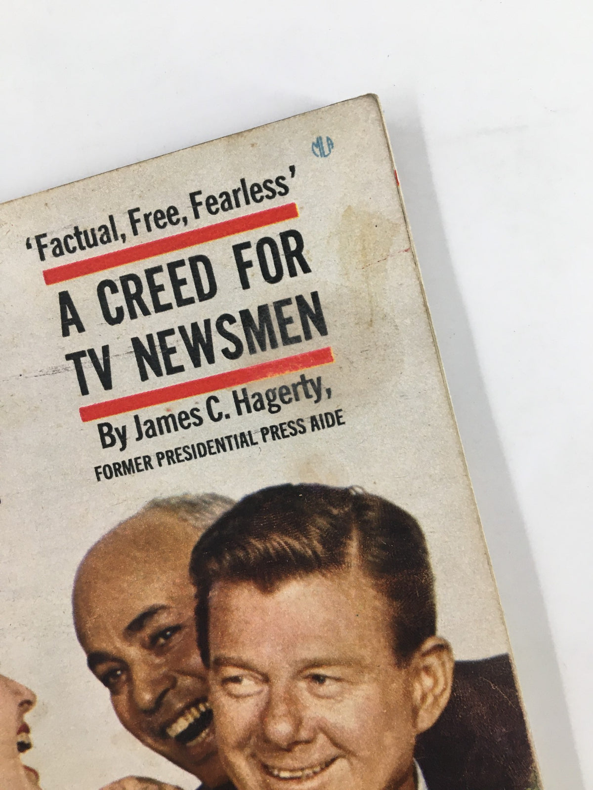 Cover detail from TV Guide Magazine February 25, 1961 featuring the title 'A Creed for TV Newsmen' by James C. Hagerty, showcasing editorial insights on television journalism.