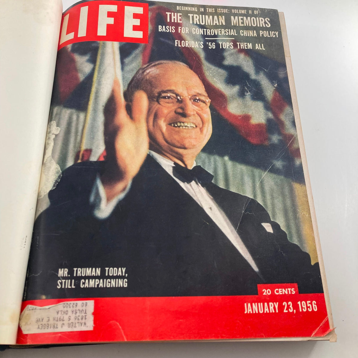 Life Magazine cover dated January 23, 1956, showcasing Mr. Truman with the headline 'Mr. Truman Today, Still Campaigning'.