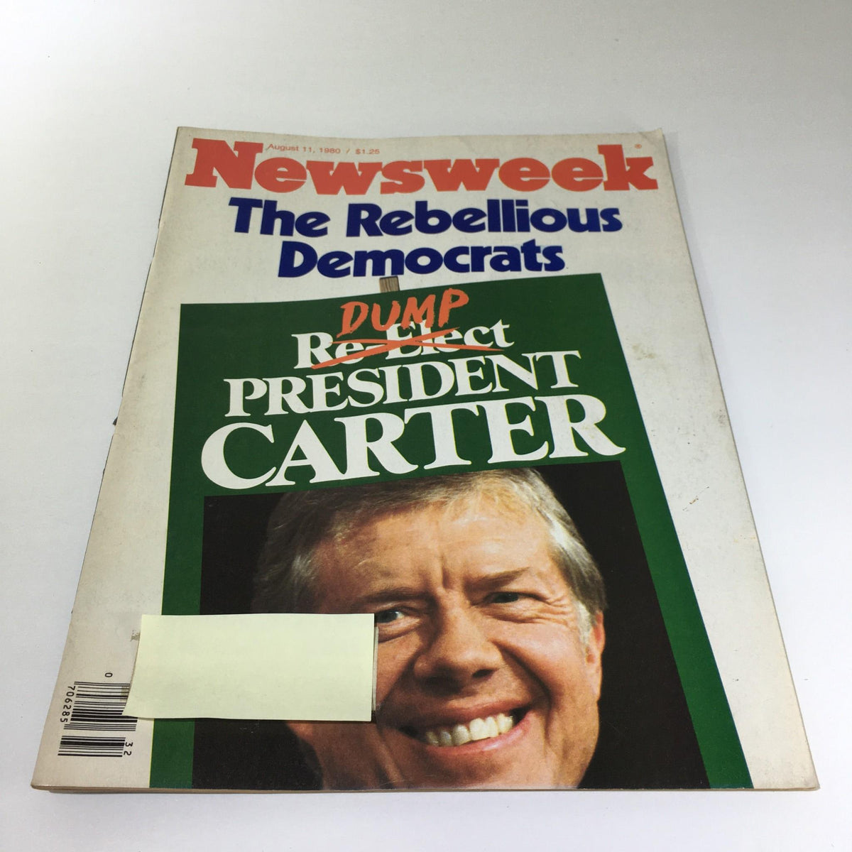 Cover of Newsweek Magazine, August 11, 1980, featuring the headline 'Dump President Carter'. The magazine showcases a photograph of President Carter smiling, with text emphasizing the political climate and sentiments of the time.