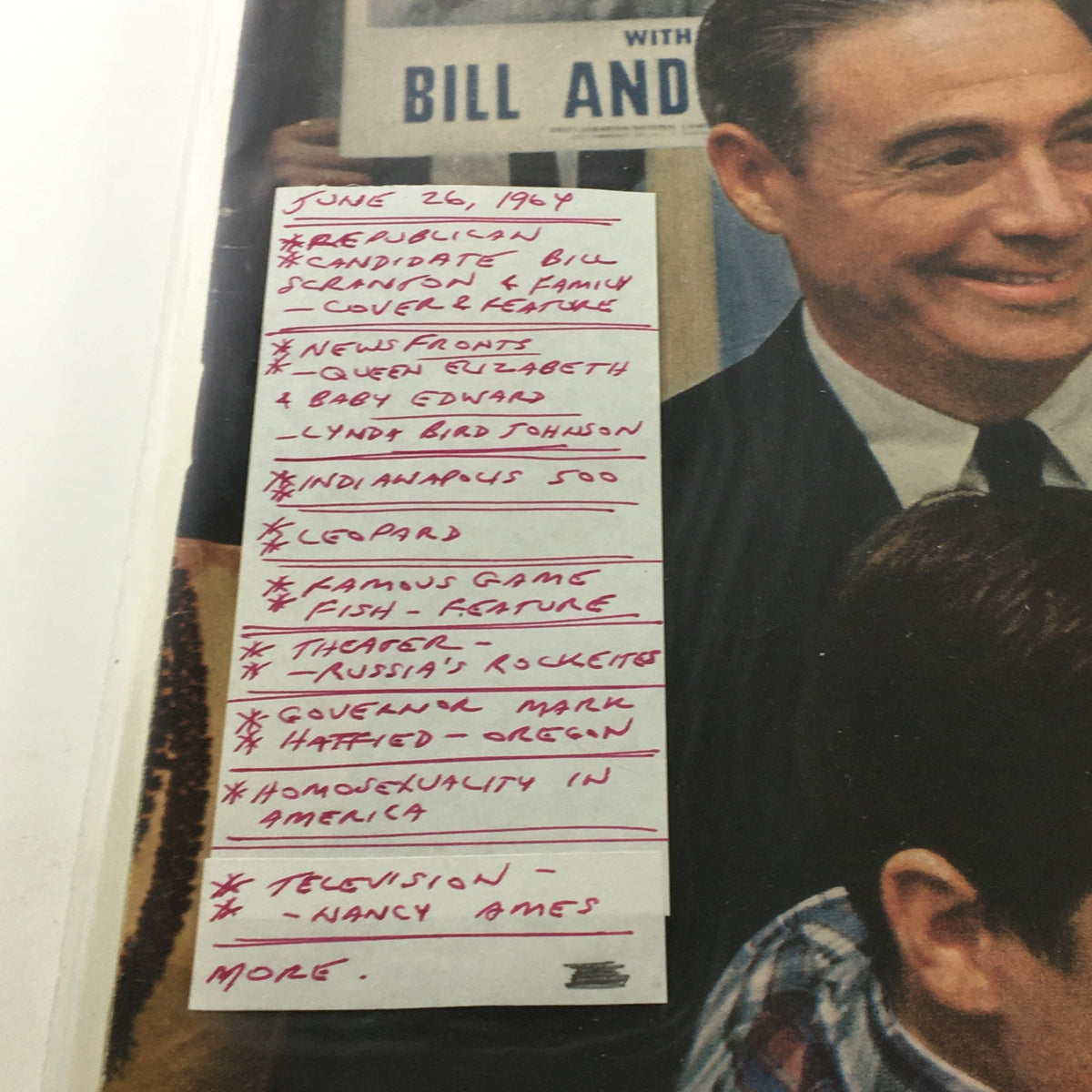 Close-up of handwritten notes on the inside of the VTG Life Magazine June 26, 1964, highlighting key topics such as Bill Scranton, Queen Elizabeth, and social issues of the time.