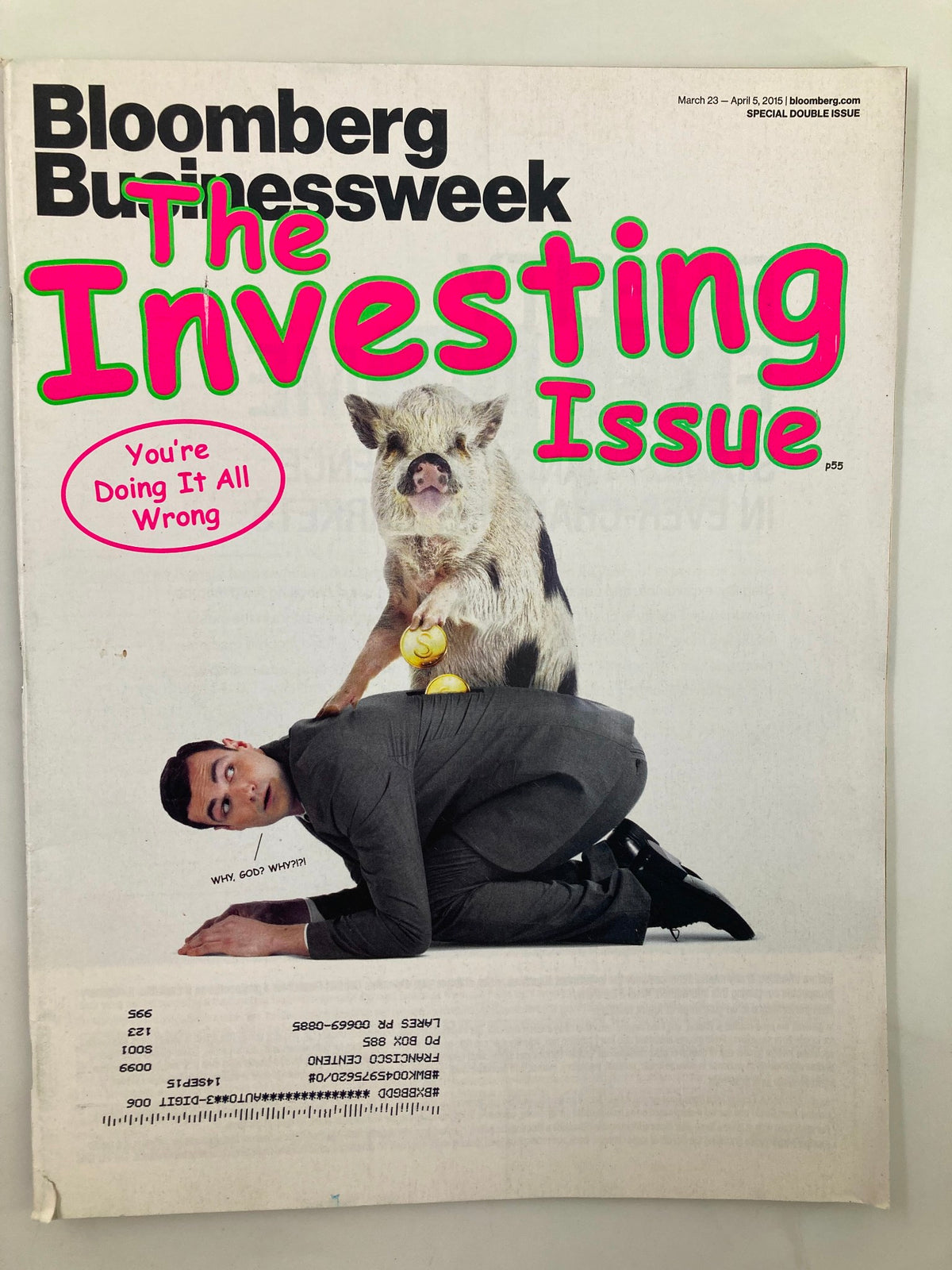 Cover of Bloomberg Businessweek Magazine, March 23 2015, featuring the Investing Issue with a humorous illustration of a man and a pig, emphasizing financial insights and investment strategies.