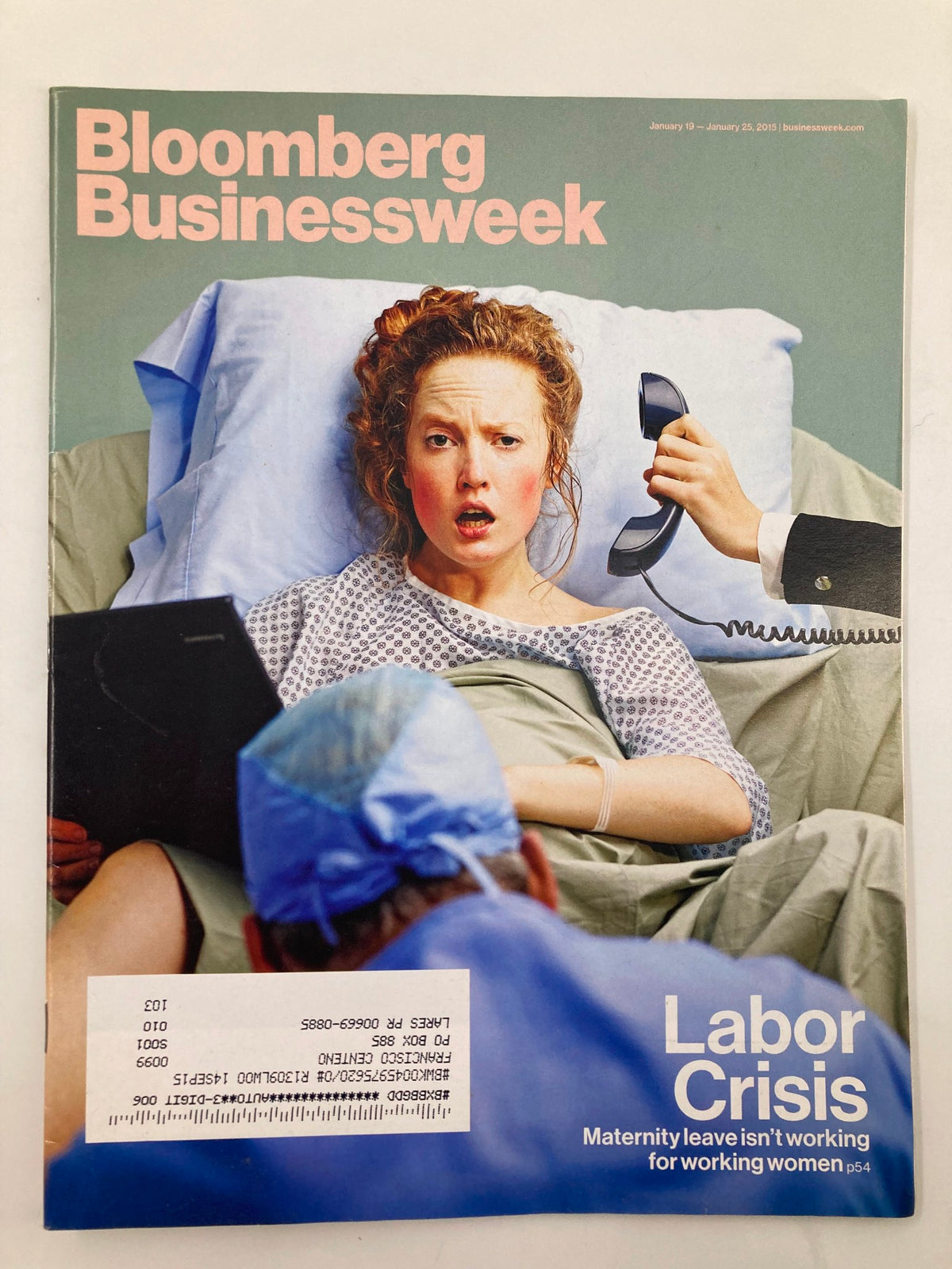 Bloomberg Businessweek Magazine cover from January 19, 2015, featuring the title 'Labor Crisis: Maternity leave isn't working for working women.' The cover depicts a woman in a hospital bed portraying concern while a phone is held by an unseen person, highlighting issues surrounding maternity leave.