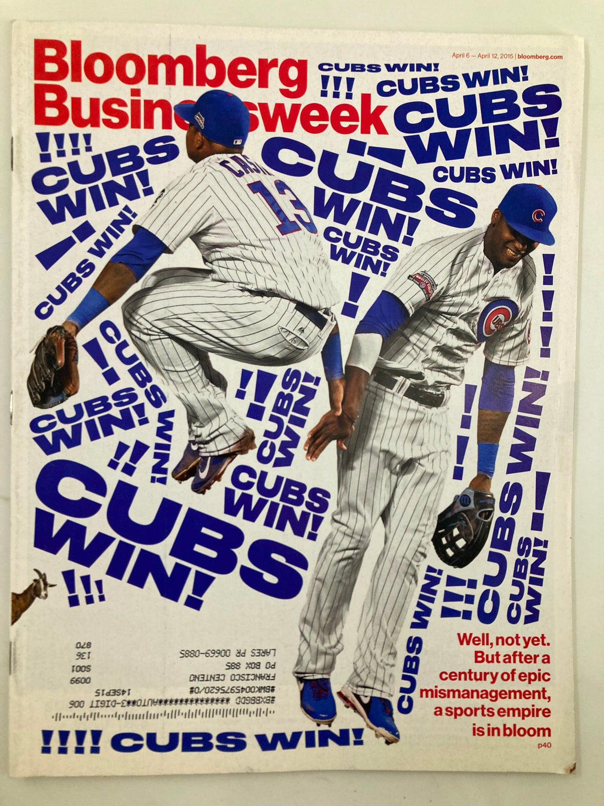 Bloomberg Businessweek Magazine Cover from April 6, 2015, titled 'A Sports Empire is in Bloom,' featuring bold graphics and images of baseball players celebrating a Cubs win.