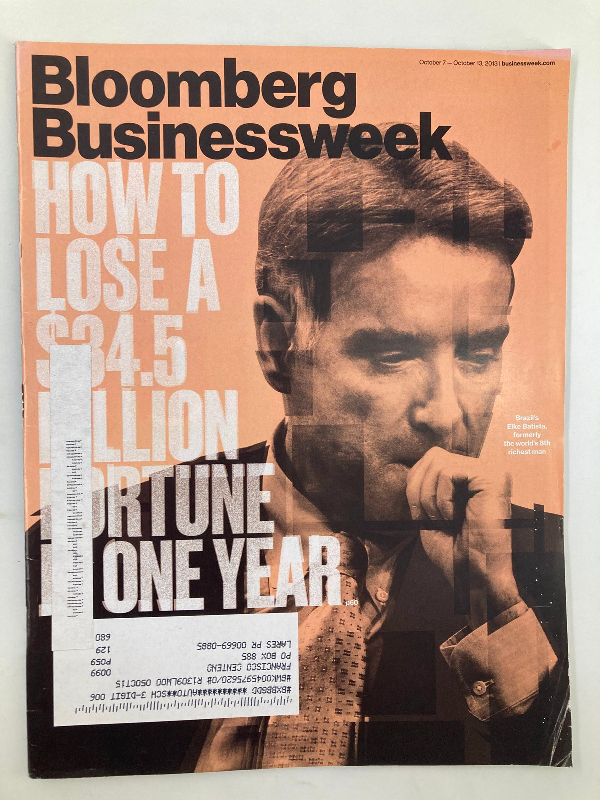 Cover of Bloomberg Businessweek Magazine October 7, 2013, featuring Eike Batista, the eighth richest man in the world, with prominent headlines about losing a $34.5 million fortune in one year.