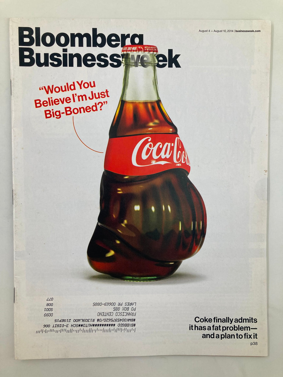 Bloomberg Businessweek Magazine August 4 2014 cover featuring a Coca-Cola bottle with the caption 'Would You Believe I’m Just Big-Boned?' highlighting the issue of obesity and Coca-Cola's admission of having fat problems.