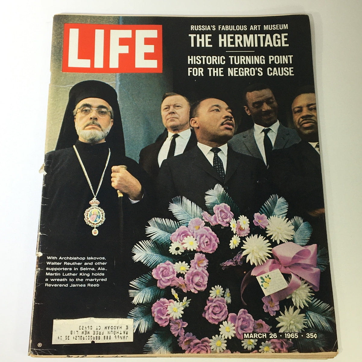 Cover of VTG Life Magazine March 26 1965, featuring Archbishop Iakovos, Martin Luther King Jr., and Walter Reuther with a floral wreath symbolizing civil rights. Historical context highlights significant social movements.