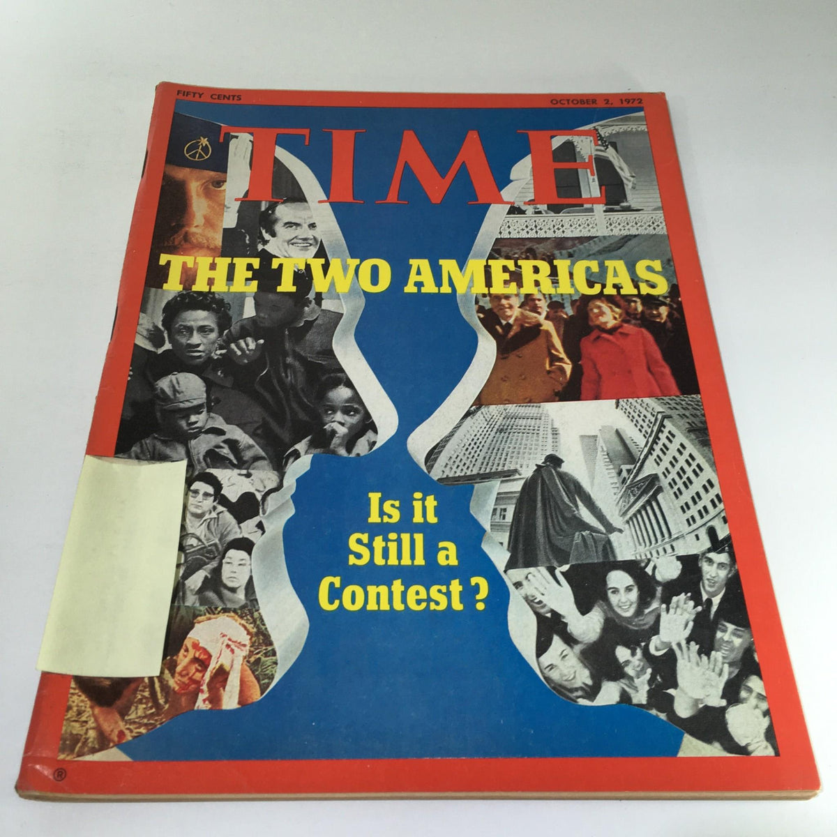 Cover of Time Magazine from October 2, 1972, titled 'The Two Americas: Is It Still A Contest?', showcasing a collage of faces and social contrasts in America during the early 1970s.