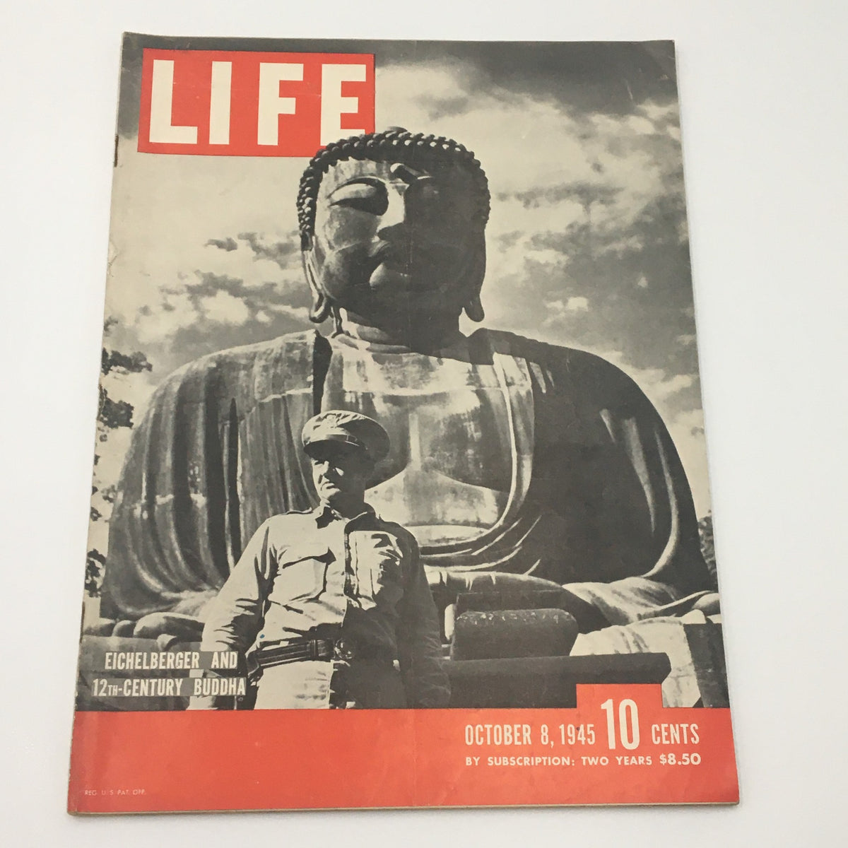 VTG Life Magazine October 8 1945 featuring Robert L. Eichelberger on the cover with a backdrop of a 12th-century Buddha statue.