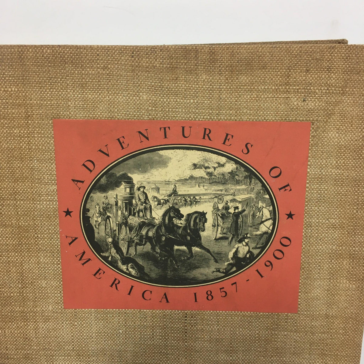 Cover of 'Adventures of America 1857 - 1900' by John Kouwenhoven, featuring an illustration of historical figures on horseback.