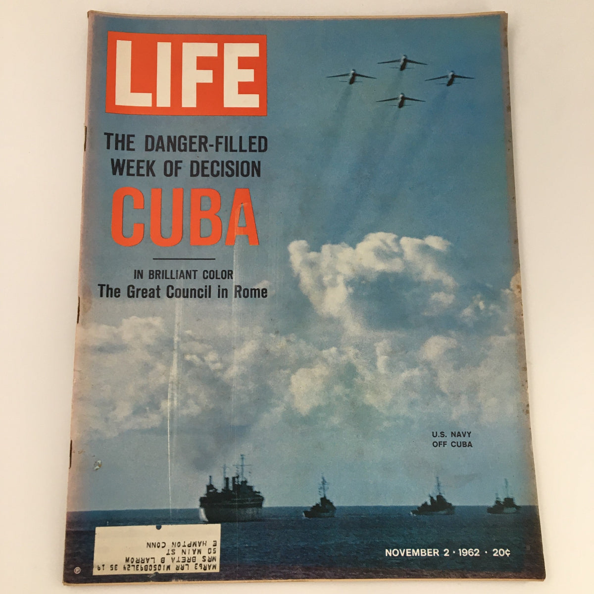 Cover of VTG Life Magazine from November 2, 1962, featuring U.S. Navy operations off Cuba, with clouds and ships visible, showcasing a historic theme.