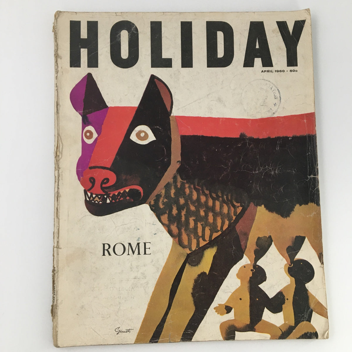 VTG Holiday Magazine April 1960 cover featuring the Symbol of Rome with an artistic illustration of a dog and children, perfect for collectors.