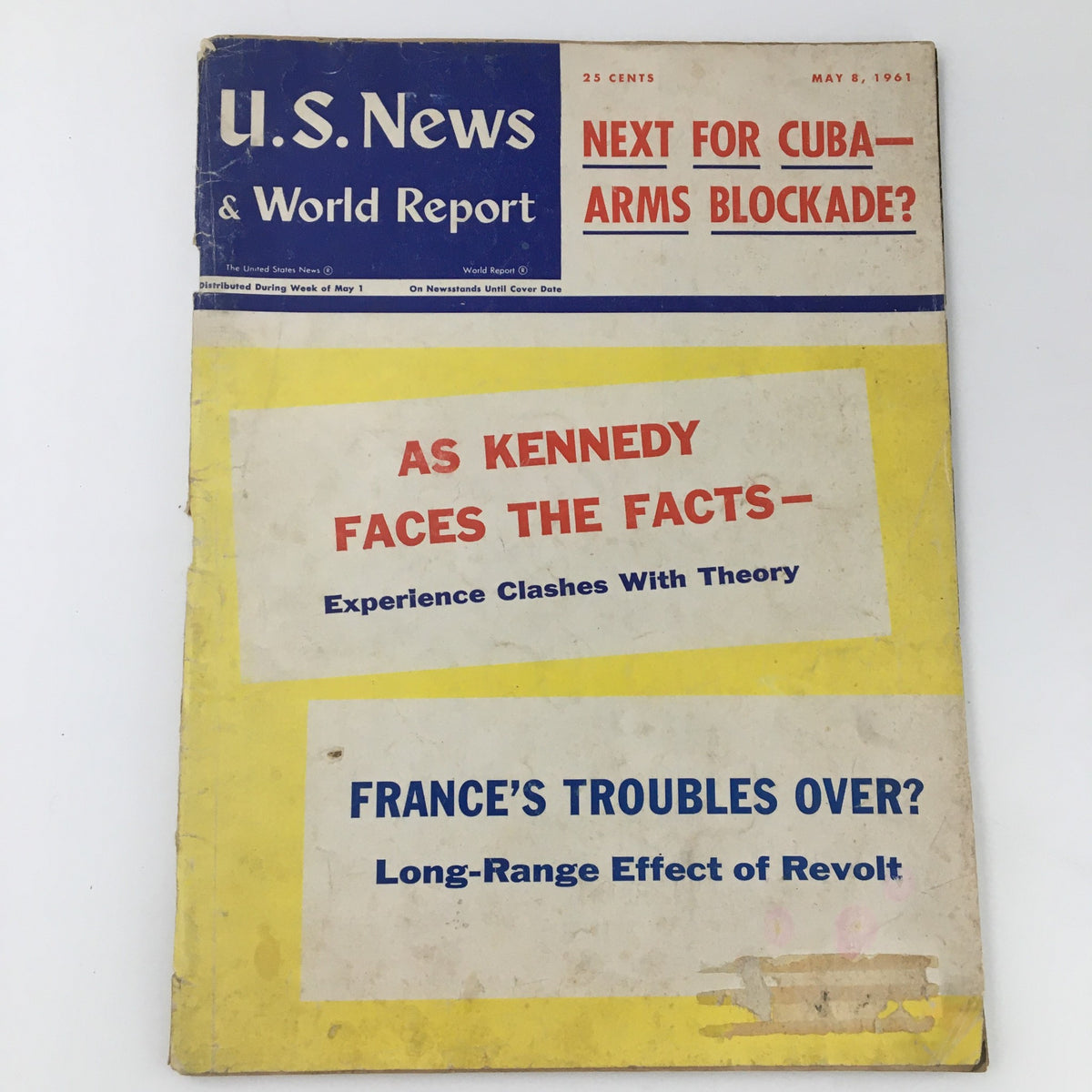 Vintage U.S. News & World Report magazine cover from May 8, 1961, featuring the title 'John F. Kennedy Faces The Facts,' along with headlines about Cuba and France's troubles.