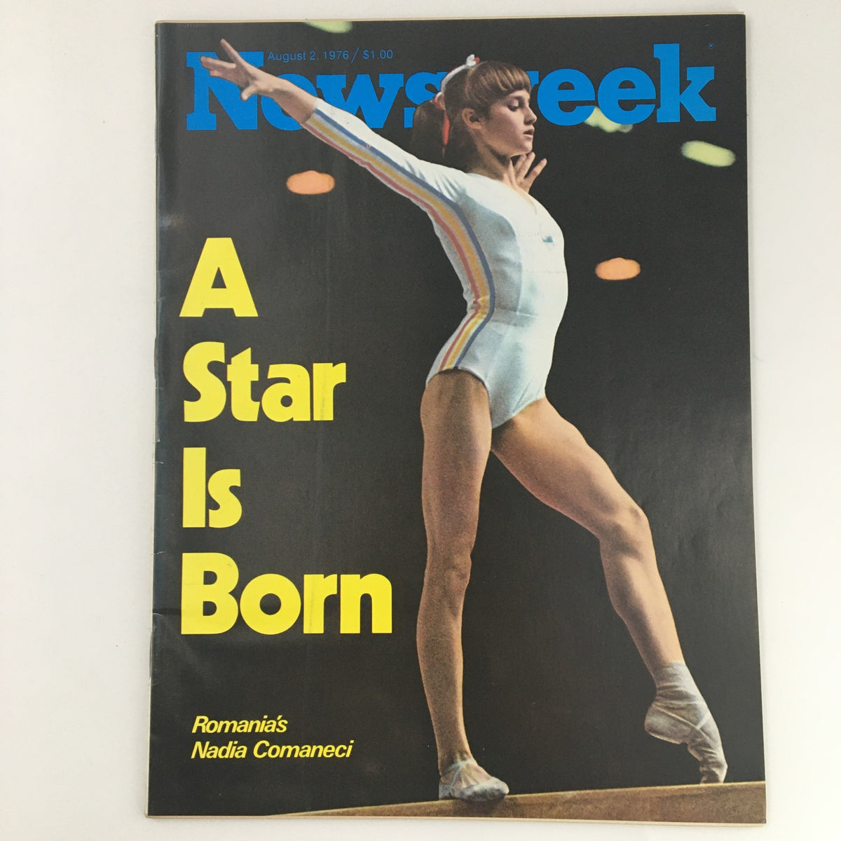VTG Newsweek Magazine August 2 1976 featuring Romania's Nadia Comaneci on the cover, showcasing the title 'A Star Is Born' alongside her iconic gymnastics pose.