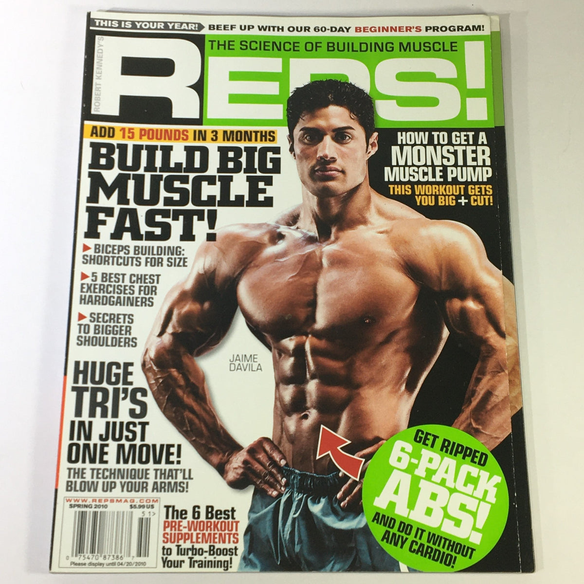 Reps Magazine Spring 2010 cover featuring Jaime Dávila, highlighting articles on building big muscle and fitness tips.