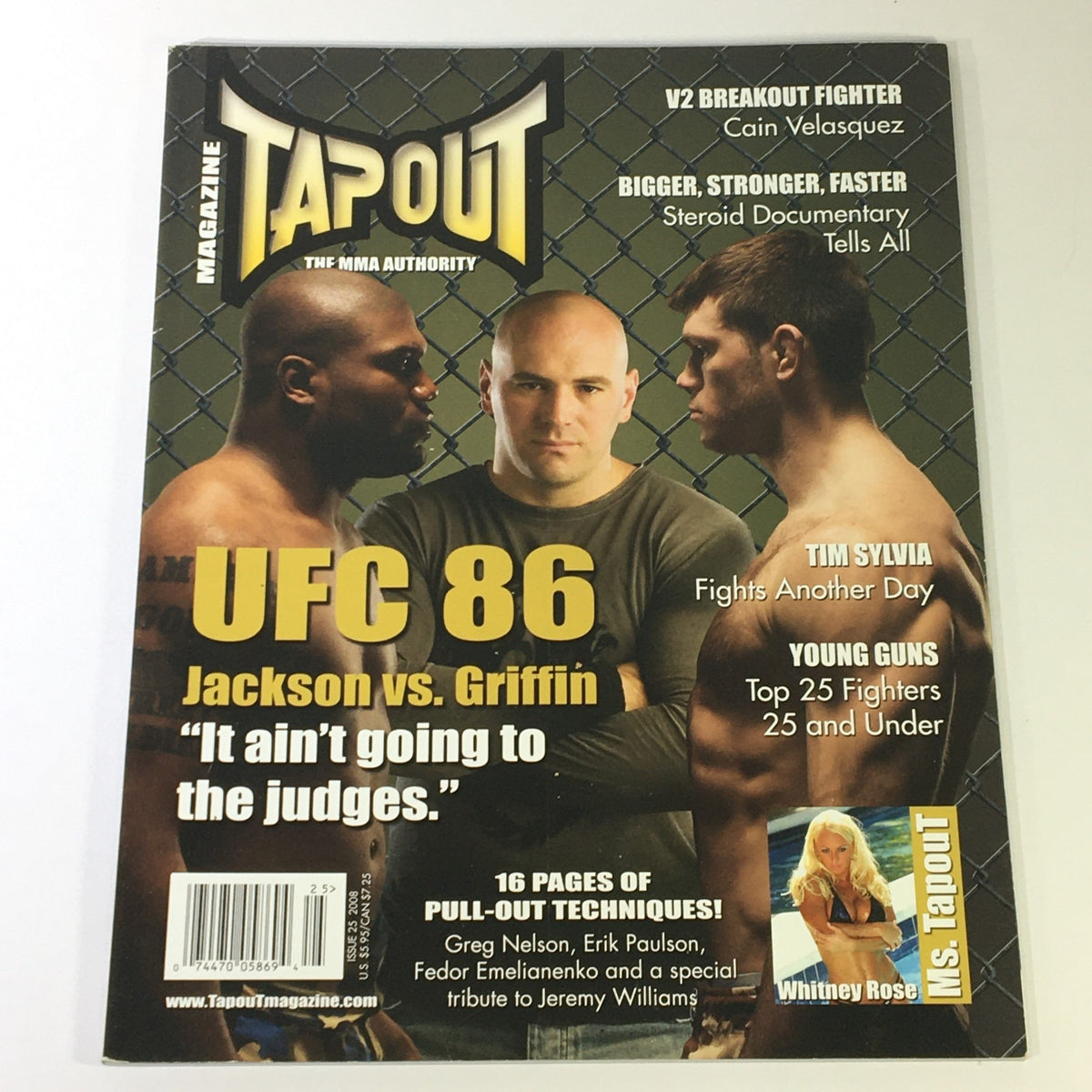Cover of Tapout MMA Magazine #25 from 2008 featuring the main event between Forrest Griffin and Quinton Jackson. The magazine includes images of fighters and mentions UFC 86, highlighting the rivalry and key moments in mixed martial arts. Also features Whitney Rose and discusses training techniques and fighter profiles.