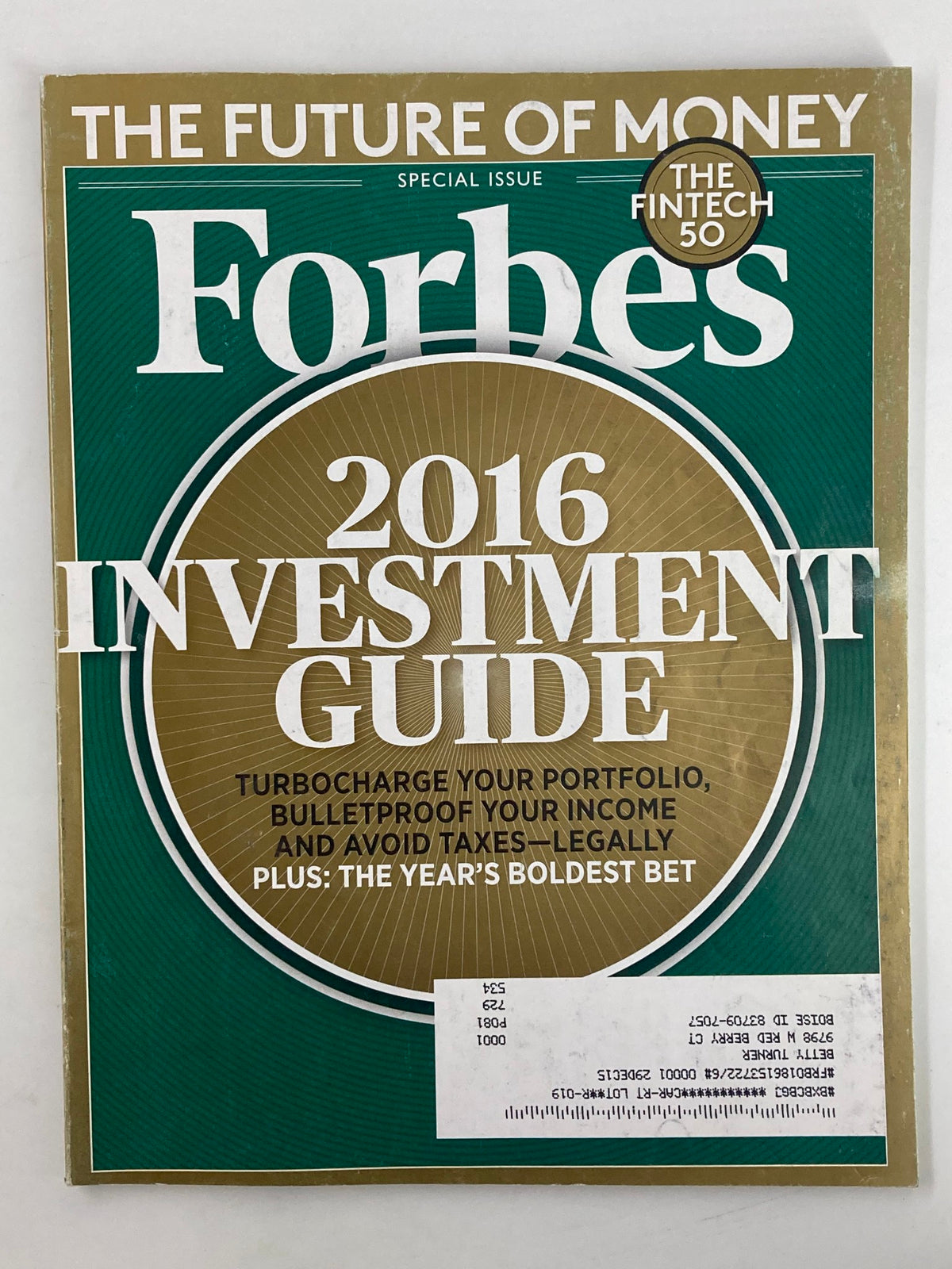 Cover of Forbes Magazine December 28, 2015, featuring 'The Future of Money 2016 Investment Guide' with highlights on investment strategies for the upcoming year.