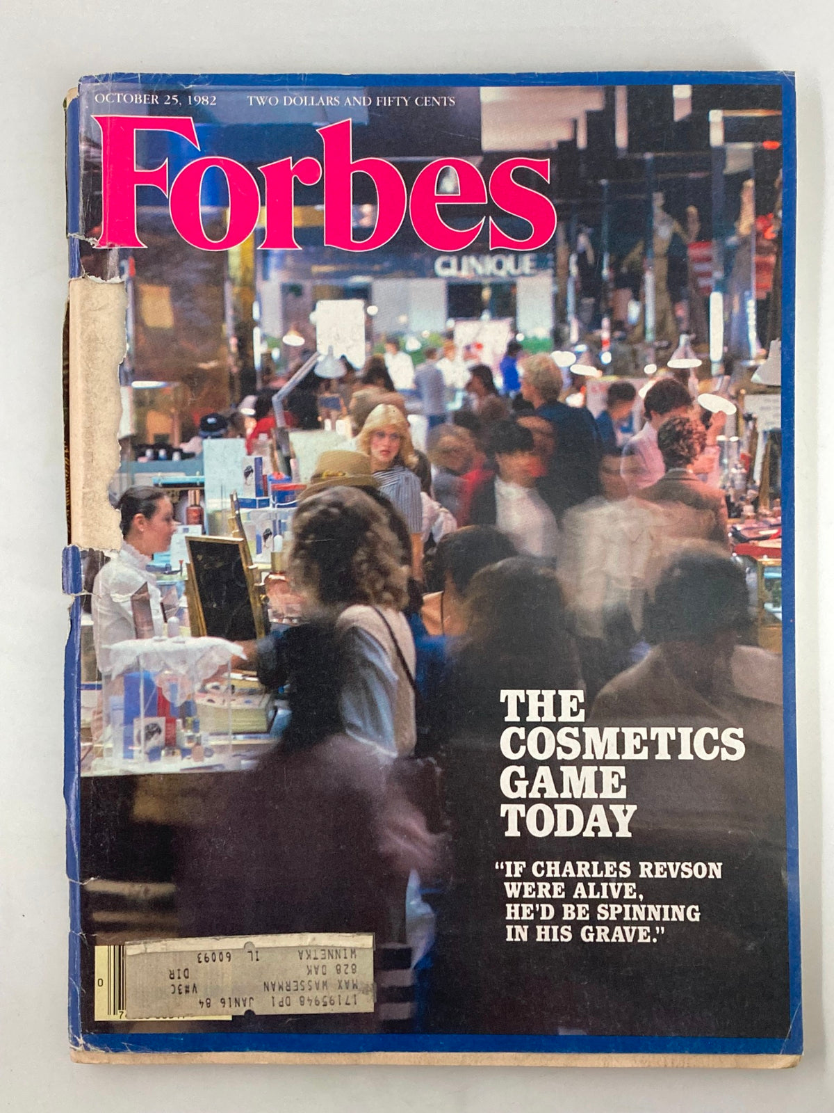 Cover of Forbes Magazine dated October 25, 1982, featuring the title 'The Cosmetics Game Today.' Highlights include the quote about Charles Revson and an image of a busy cosmetics market scene.