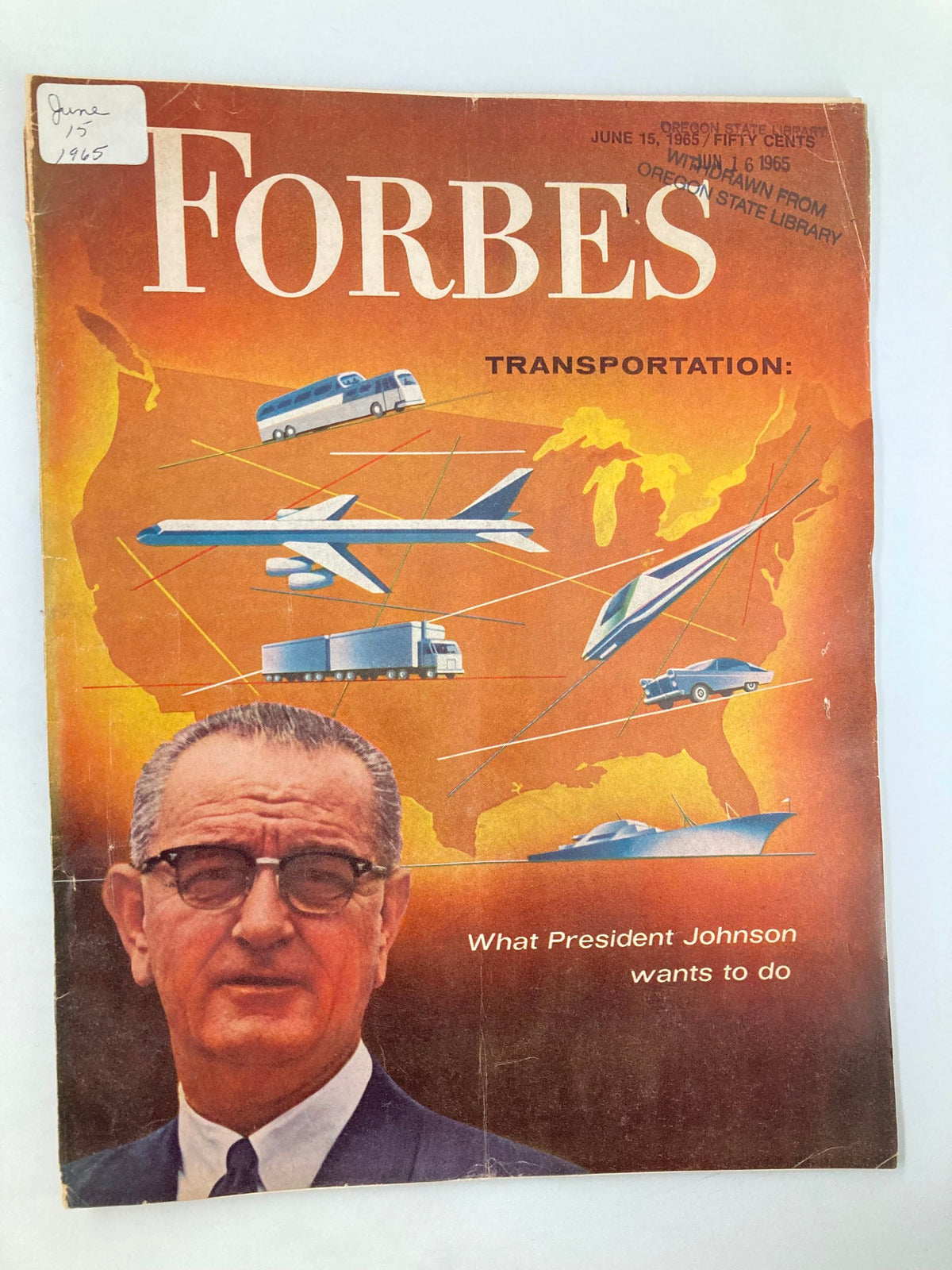 Vintage Forbes Magazine Cover from June 15, 1965, featuring President Lyndon B. Johnson, showcasing transportation themes with graphics of various vehicles.