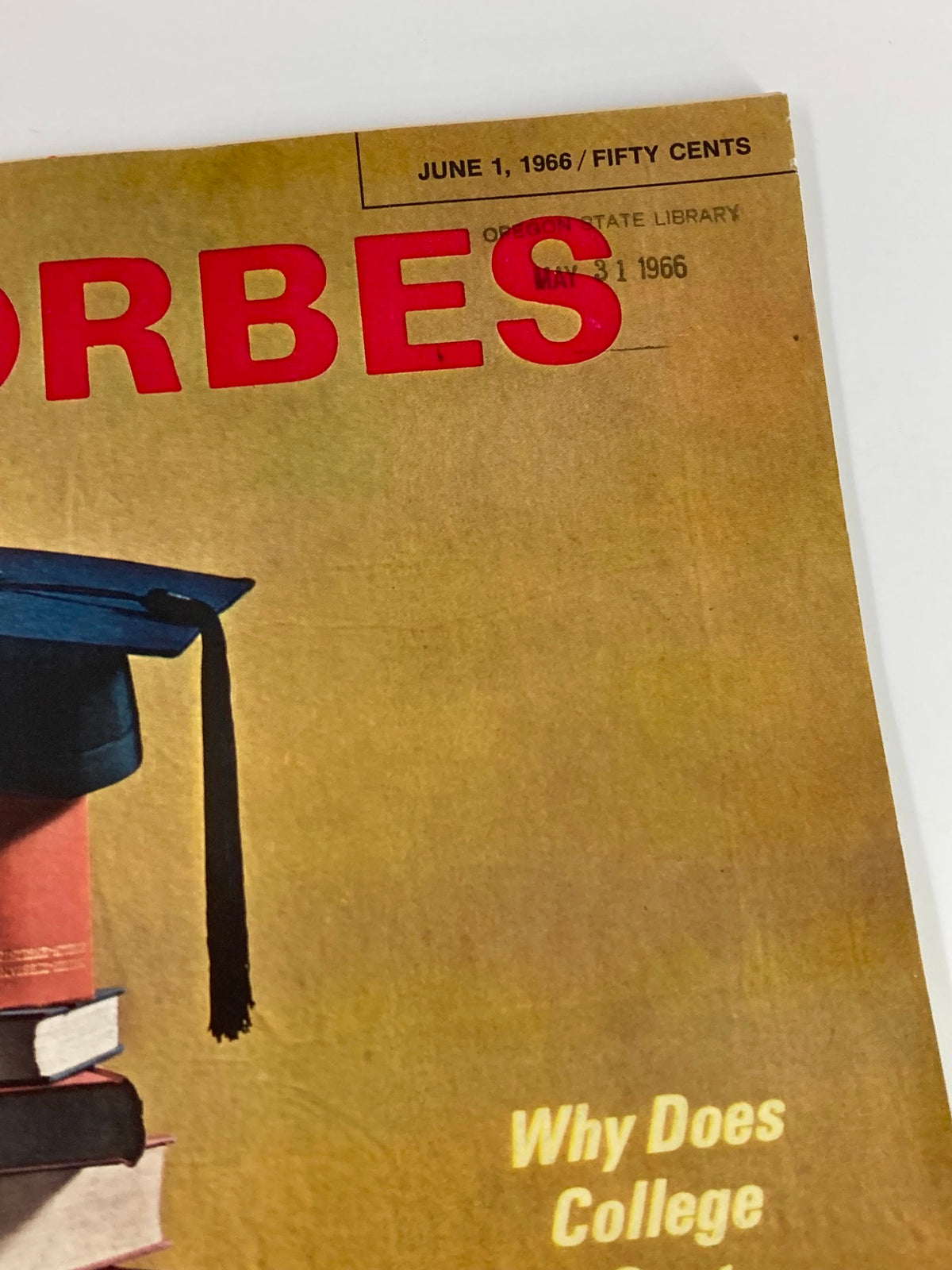 Vintage Forbes Magazine June 1 1966 Why Does College Cost So Much? No Label