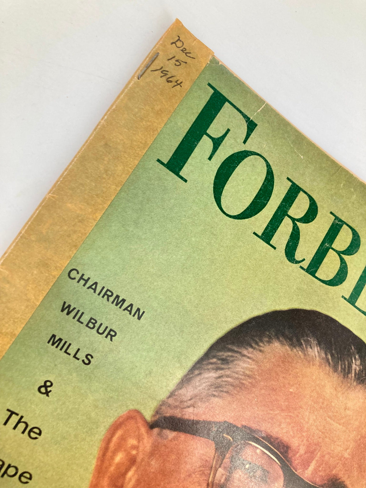 Side view of the cover of VTG Forbes Magazine December 15 1964 showing Chairman Wilbur Mills' name and the headline about the next tax bill.