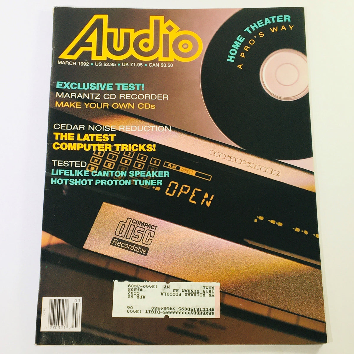 Cover of Audio Magazine from March 1992 featuring a review of the Marantz CD Recorder and Cedar Noise Reduction technology, showcasing headlines about making your own CDs and the latest computer tricks.
