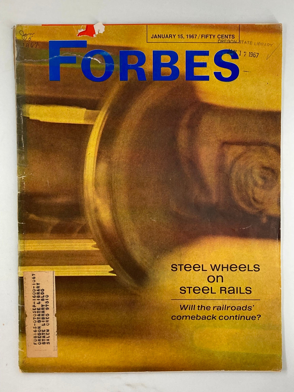 Vintage Forbes Magazine cover from January 15, 1967, featuring the title 'Steel Wheels on Steel Rails' with a close-up of a train wheel.