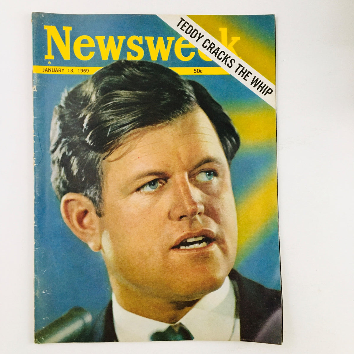 Cover of Newsweek Magazine from January 13, 1969, featuring the headline 'Teddy Cracks The Whip' and a close-up image of a man with dark hair and blue eyes, representing a significant moment in American history.