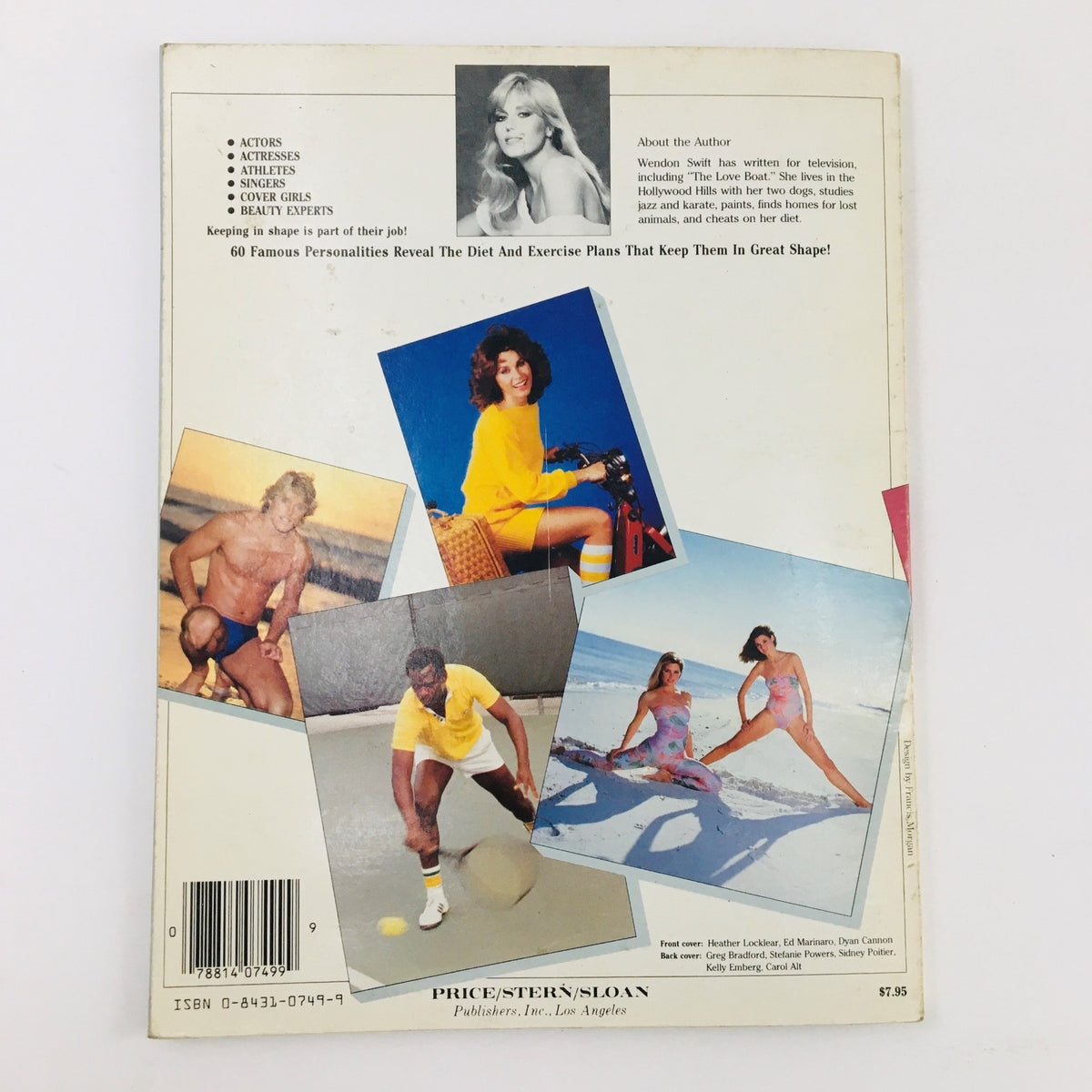 Back cover of '1983 The Celebrity Fitness Book by Wendon Swift', showcasing images of celebrities engaged in various fitness activities and promoting healthy living.