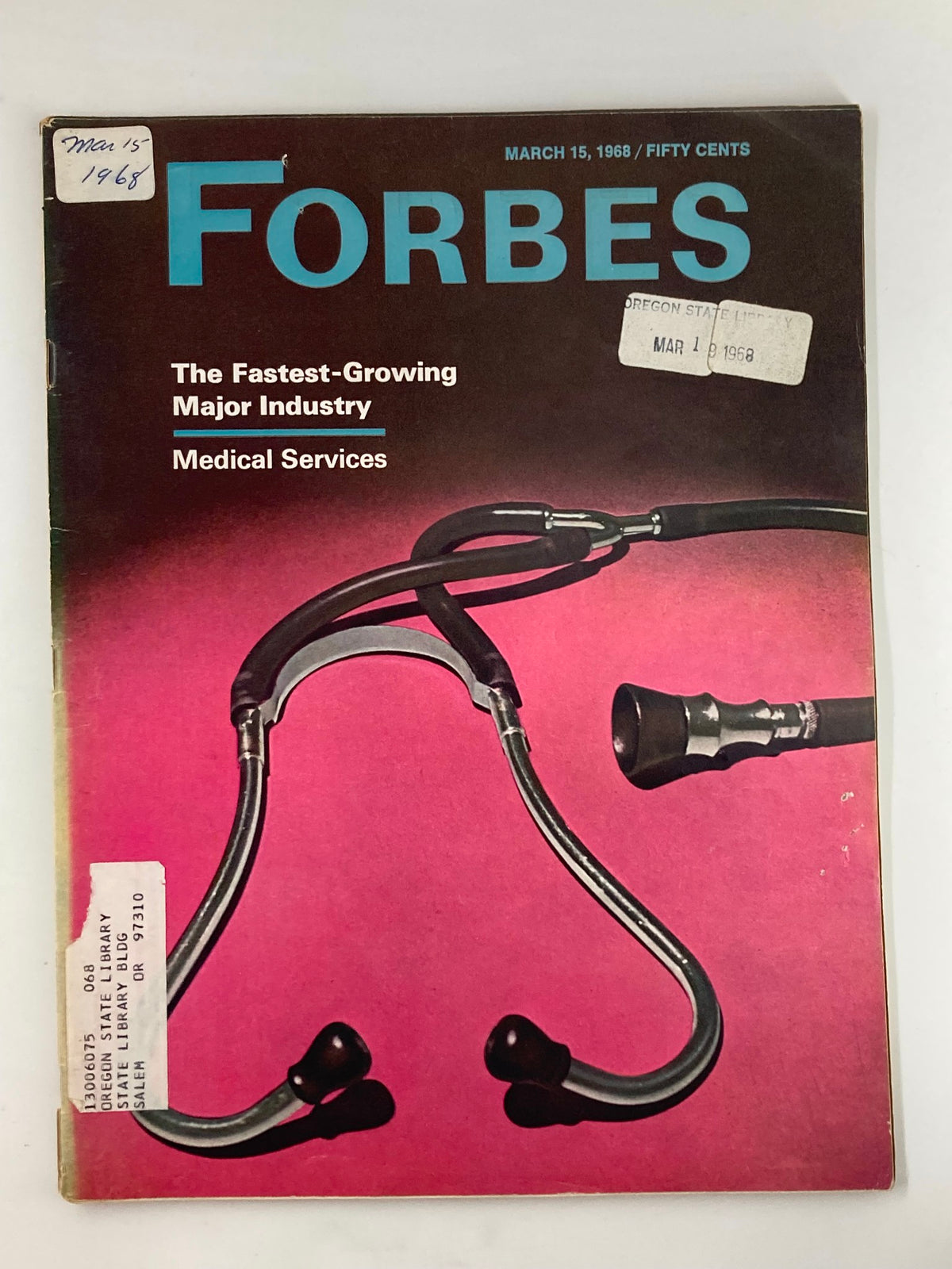 Cover of VTG Forbes Magazine March 15 1968 featuring an image of a stethoscope and the title highlighting the Fastest-Growing Major Industry Medical Services.