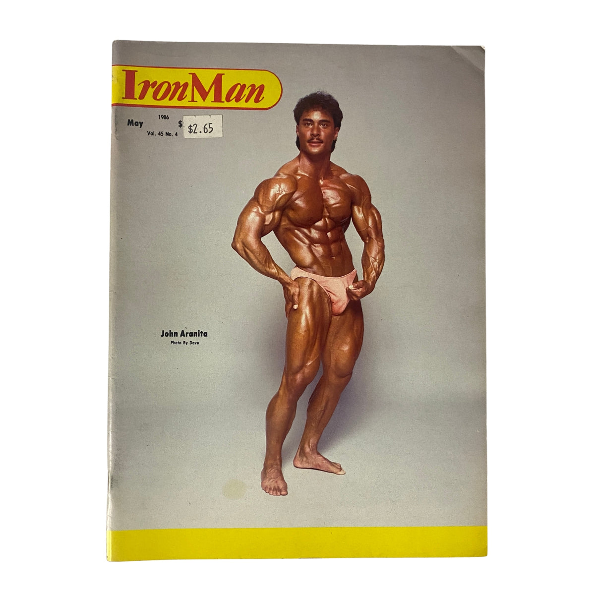 Cover of IronMan Magazine May 1986 Vol 45 No. 4 featuring Jon Aranita, a prominent bodybuilder from Hawaii, showcasing his physique in a classic bodybuilding pose.