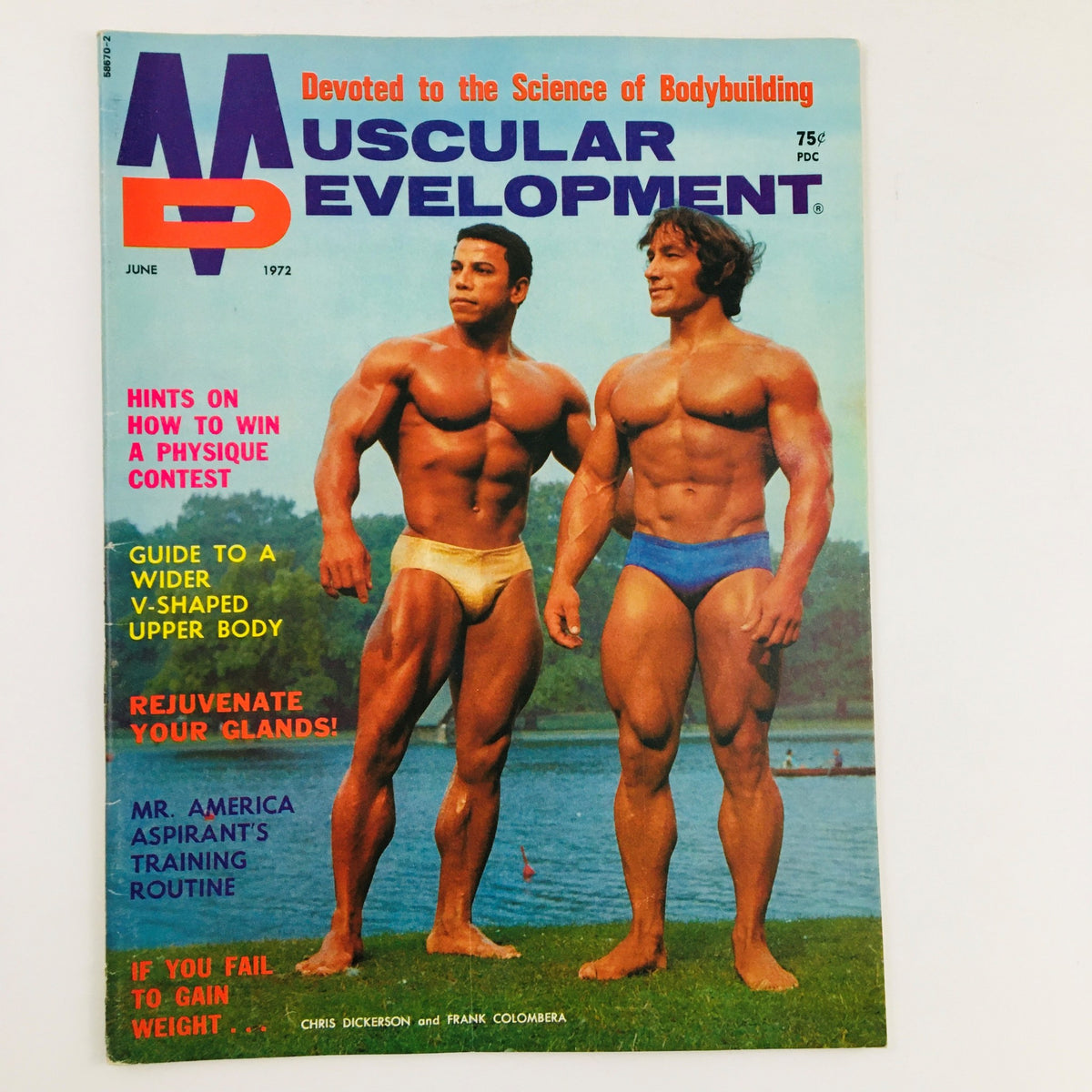 Muscular Development Magazine cover from June 1972 featuring Chris Dickerson and Frank Colombera showcasing muscle physiques by a lake, highlighting fitness culture and bodybuilding tips.