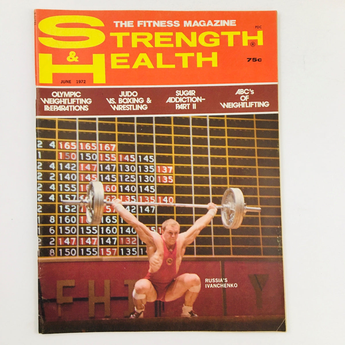 Cover of Strength & Health Magazine, June 1972, featuring a weightlifter in action, showcasing Russia's Gennady Ivanchenko, with Olympic weightlifting statistics in the background.