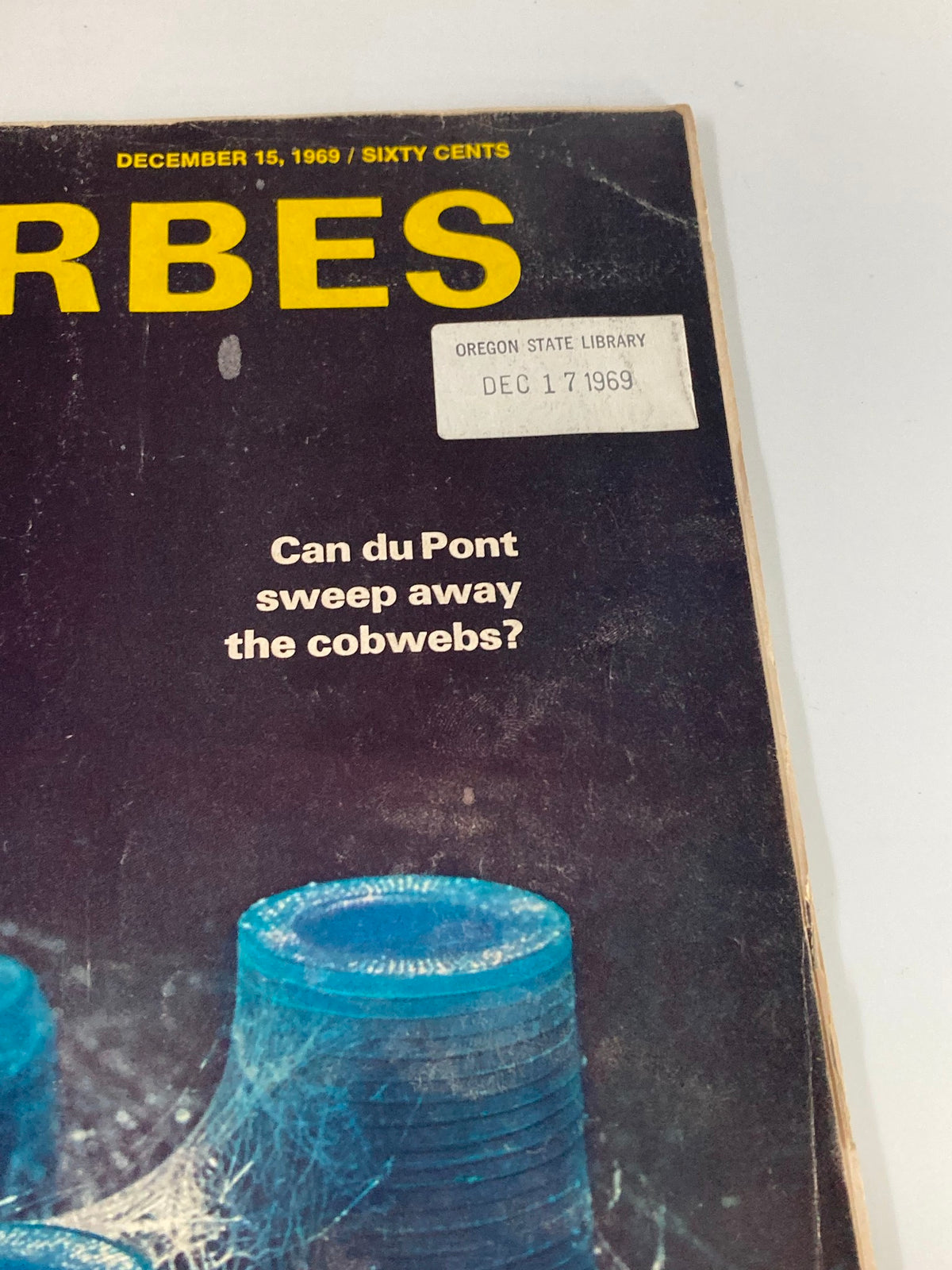 Front cover of VTG Forbes Magazine December 15 1969 featuring the title and the question, 'Can du Pont sweep away the cobwebs?'
