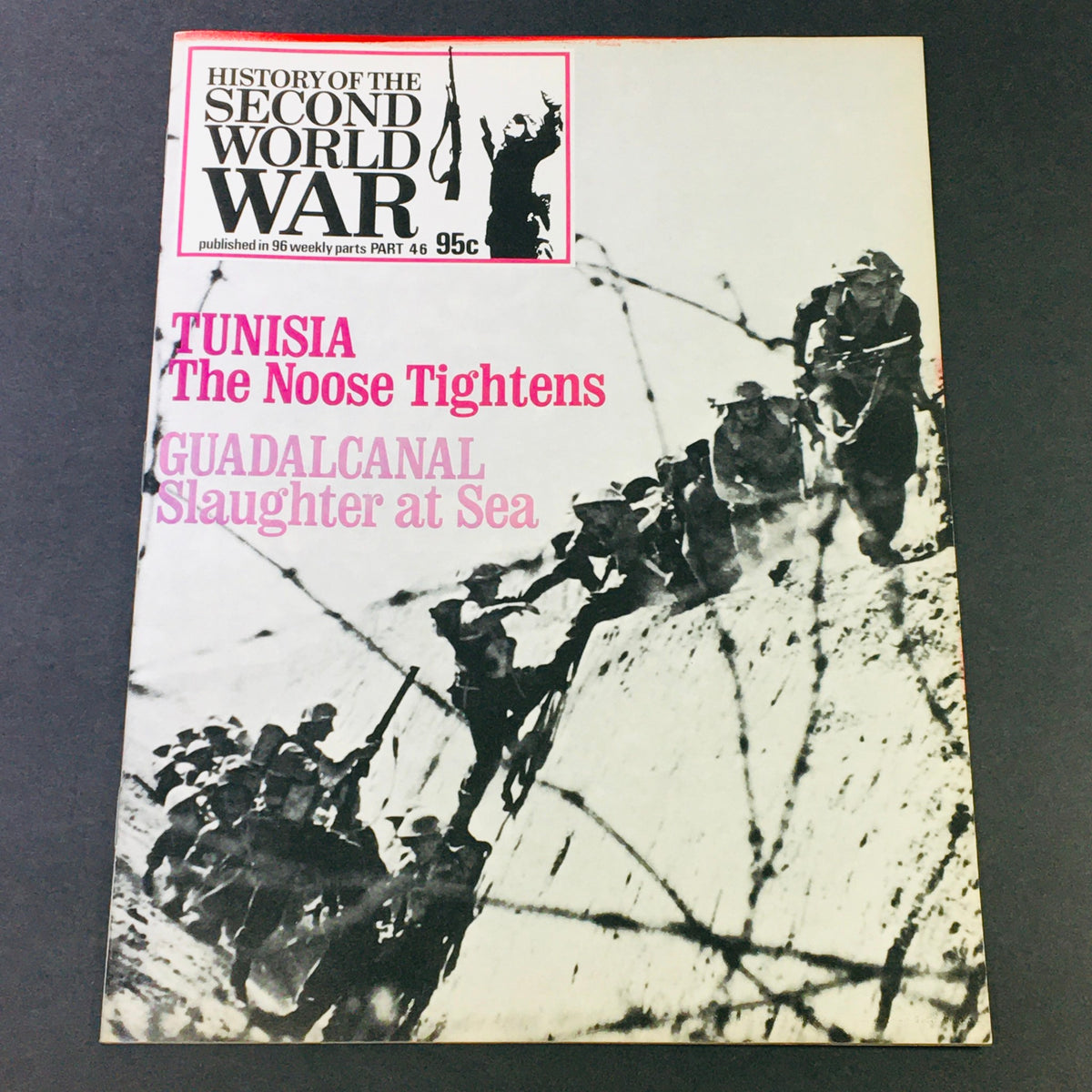 Cover of the vintage magazine 'History of the Second World War Part 46 - 1974: Tunisia The Net Tightens', featuring military imagery related to World War II and highlighting significant events and battles in Tunisia.