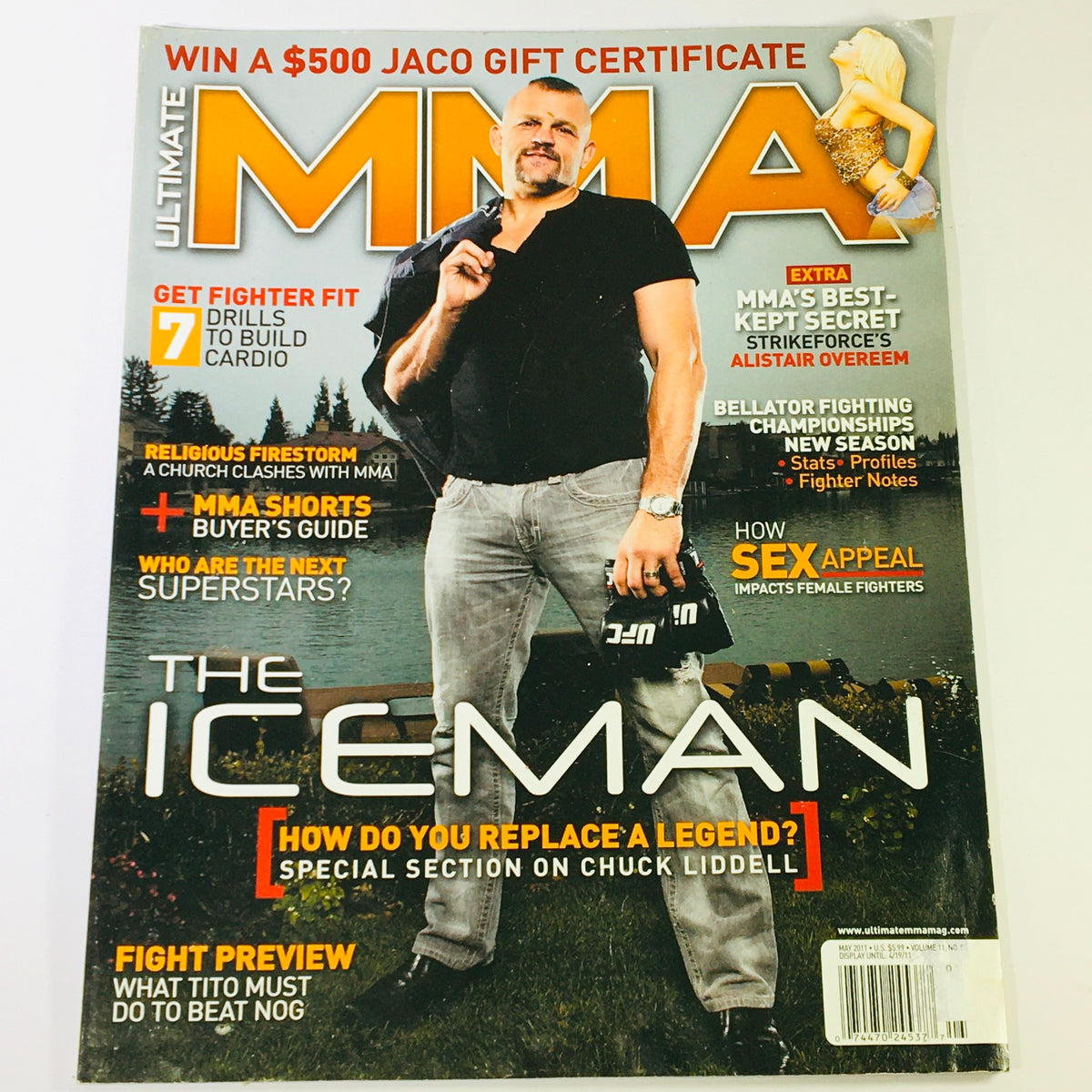 Ultimate MMA Magazine May 2011 featuring Chuck Liddell and the Iceman on the cover, showcasing highlights from mixed martial arts including interviews, techniques, and historical moments in MMA.