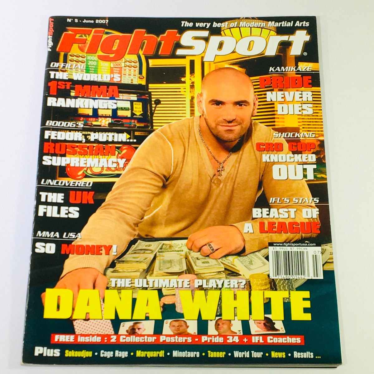 Cover of Fight Sport Magazine June 2007 #5 featuring Dana White, highlighting mixed martial arts with articles and features on MMA rankings and notable fighters.