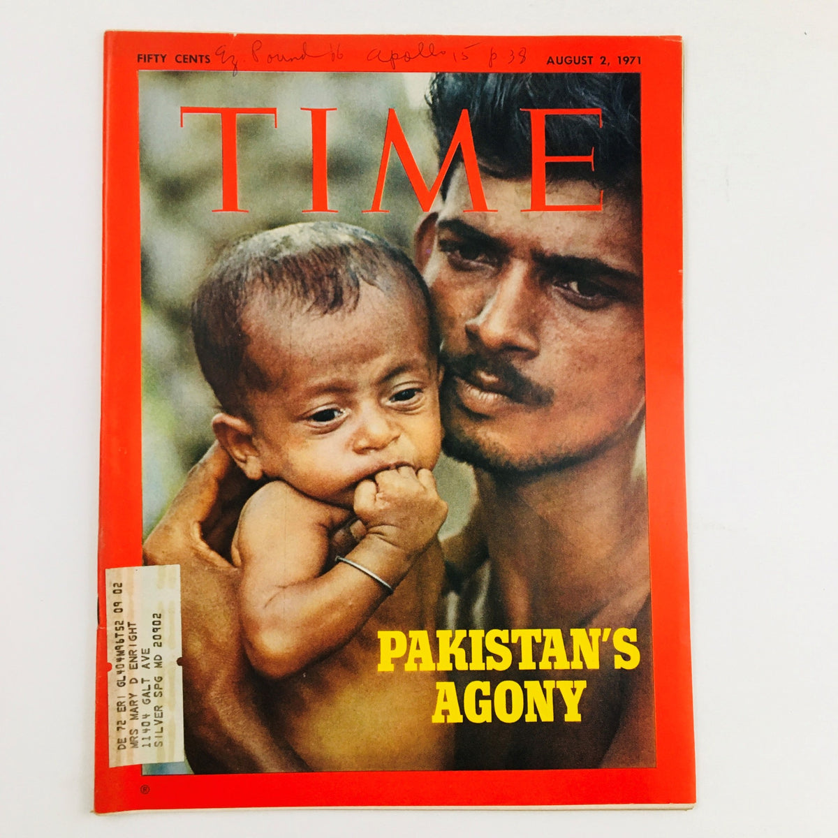 Time Magazine August 2 1971 Vol. 98 No. 5 featuring powerful imagery related to Pakistan's Agony, showcasing a strong visual representation with a child and an adult on the cover.